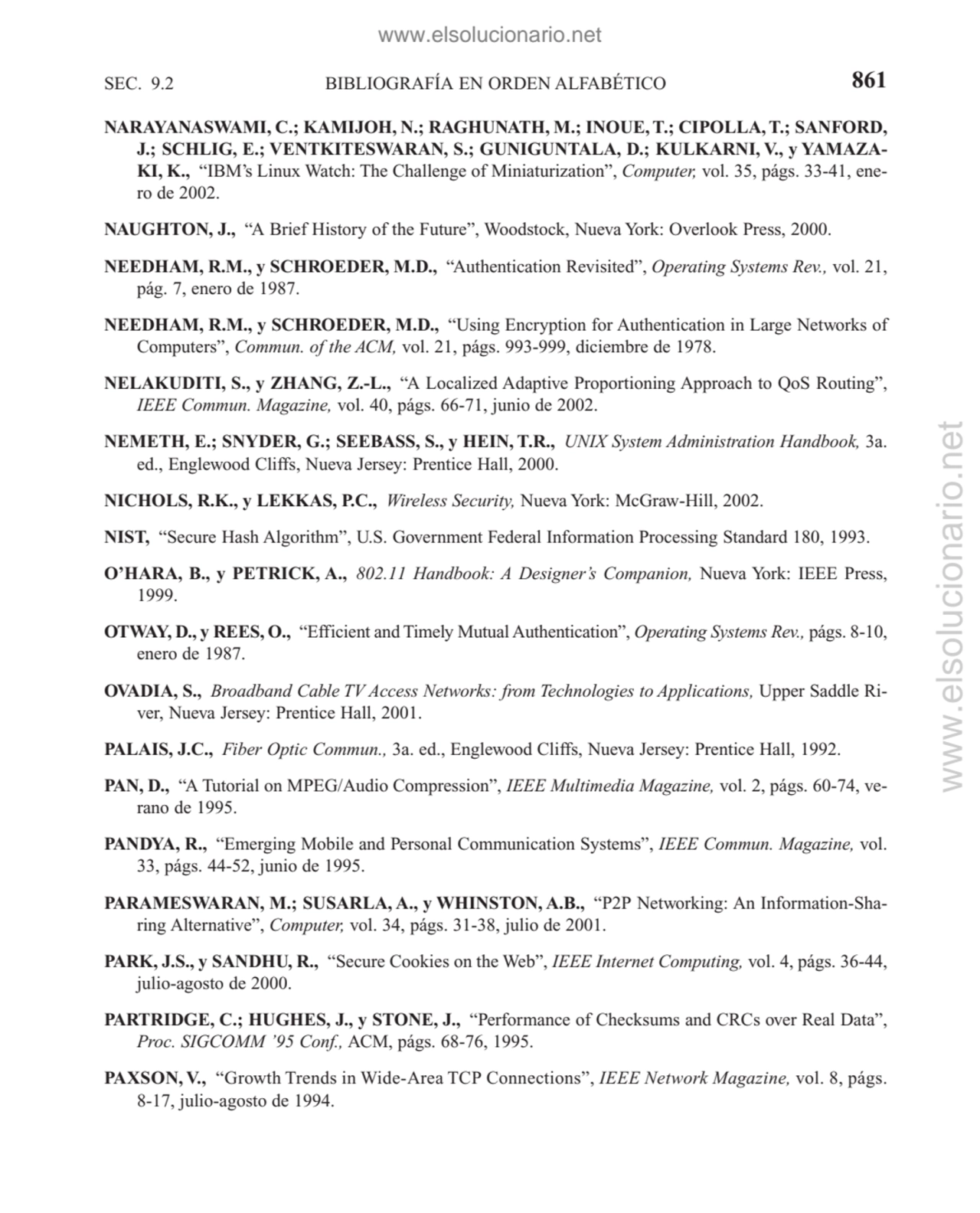 BIBLIOGRAFÍA EN ORDEN ALFABÉTICO
NARAYANASWAMI, C.; KAMIJOH, N.; RAGHUNATH, M.; INOUE, T.; CIPOLLA…
