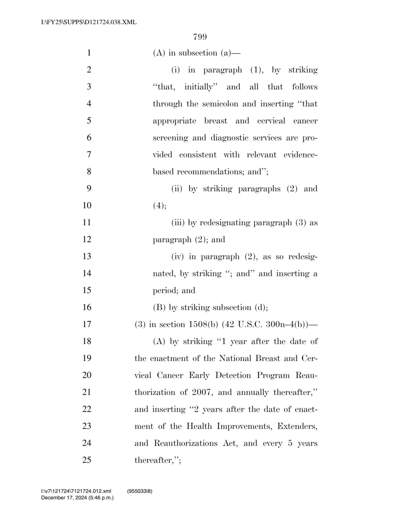 799 
1 (A) in subsection (a)— 
2 (i) in paragraph (1), by striking 
3 ‘‘that, initially’’ and al…