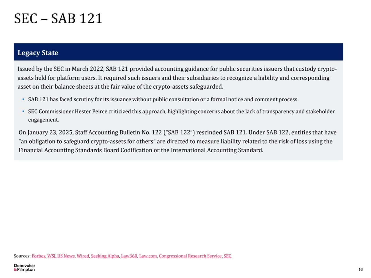 SEC – SAB 121
16
Sources: Forbes, WSJ, US News, Wired, Seeking Alpha, Law360, Law.com, Congressio…