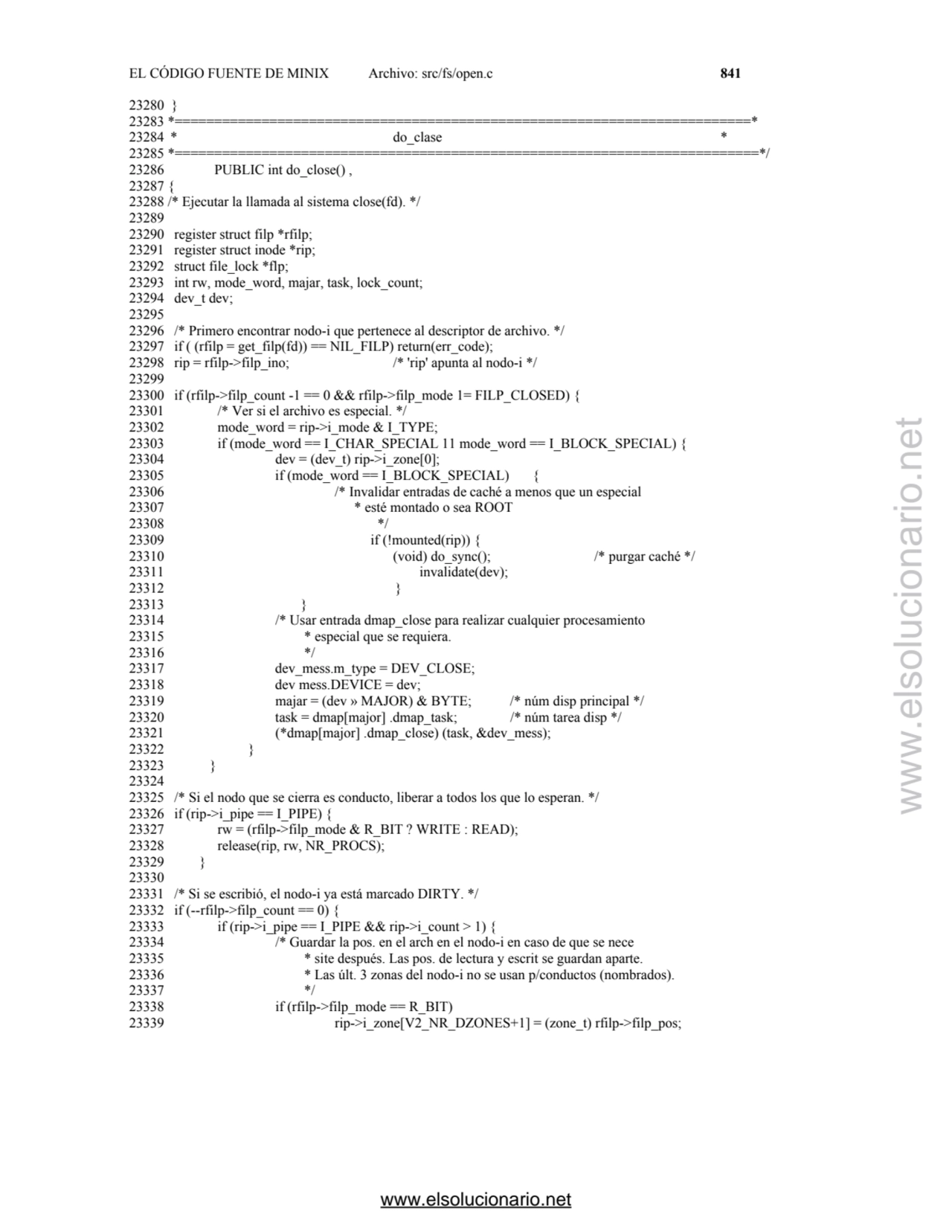 EL CÓDIGO FUENTE DE MINIX Archivo: src/fs/open.c 841 
23280 } 
23283 *===========================…