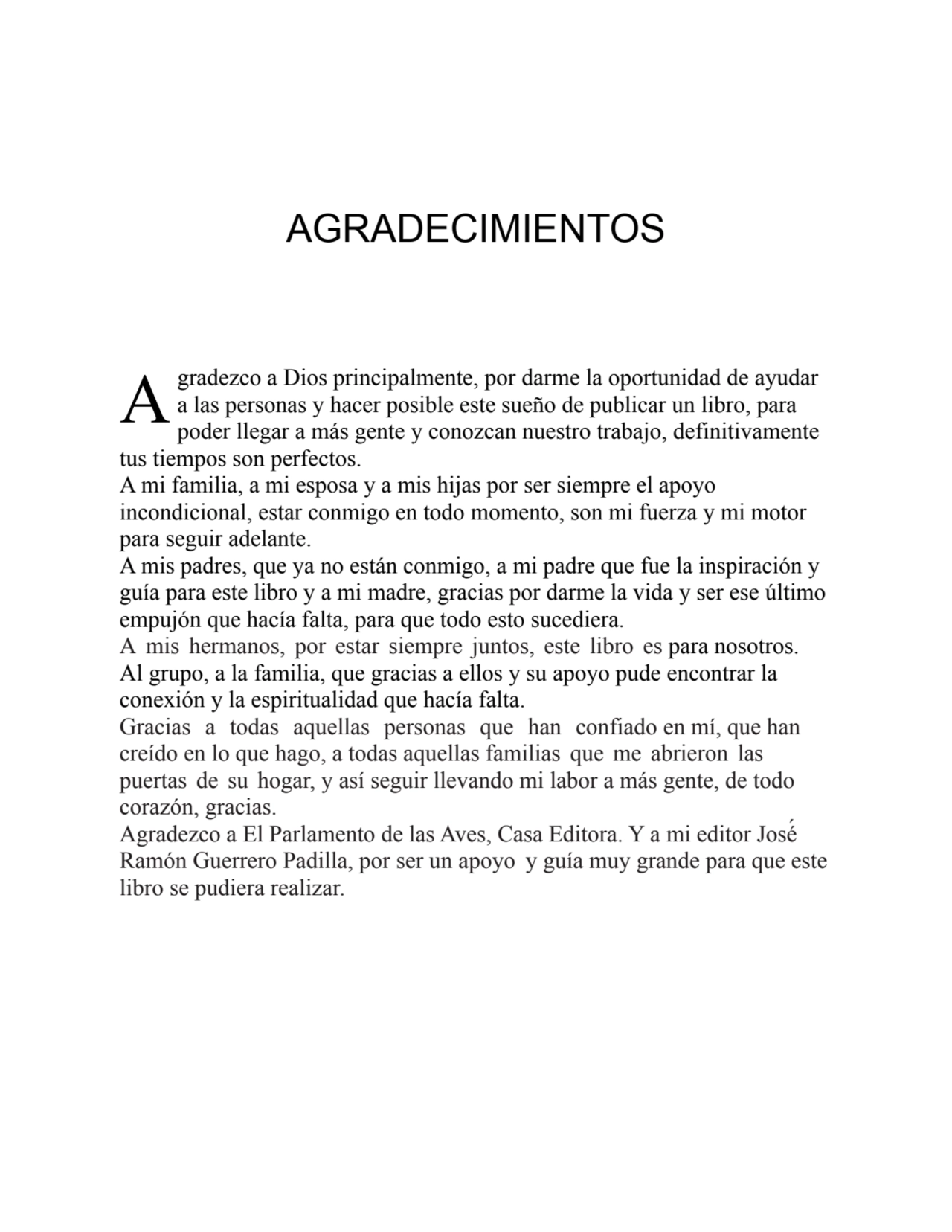 A
AGRADECIMIENTOS
gradezco a Dios principalmente, por darme la oportunidad de ayudar
a las perso…