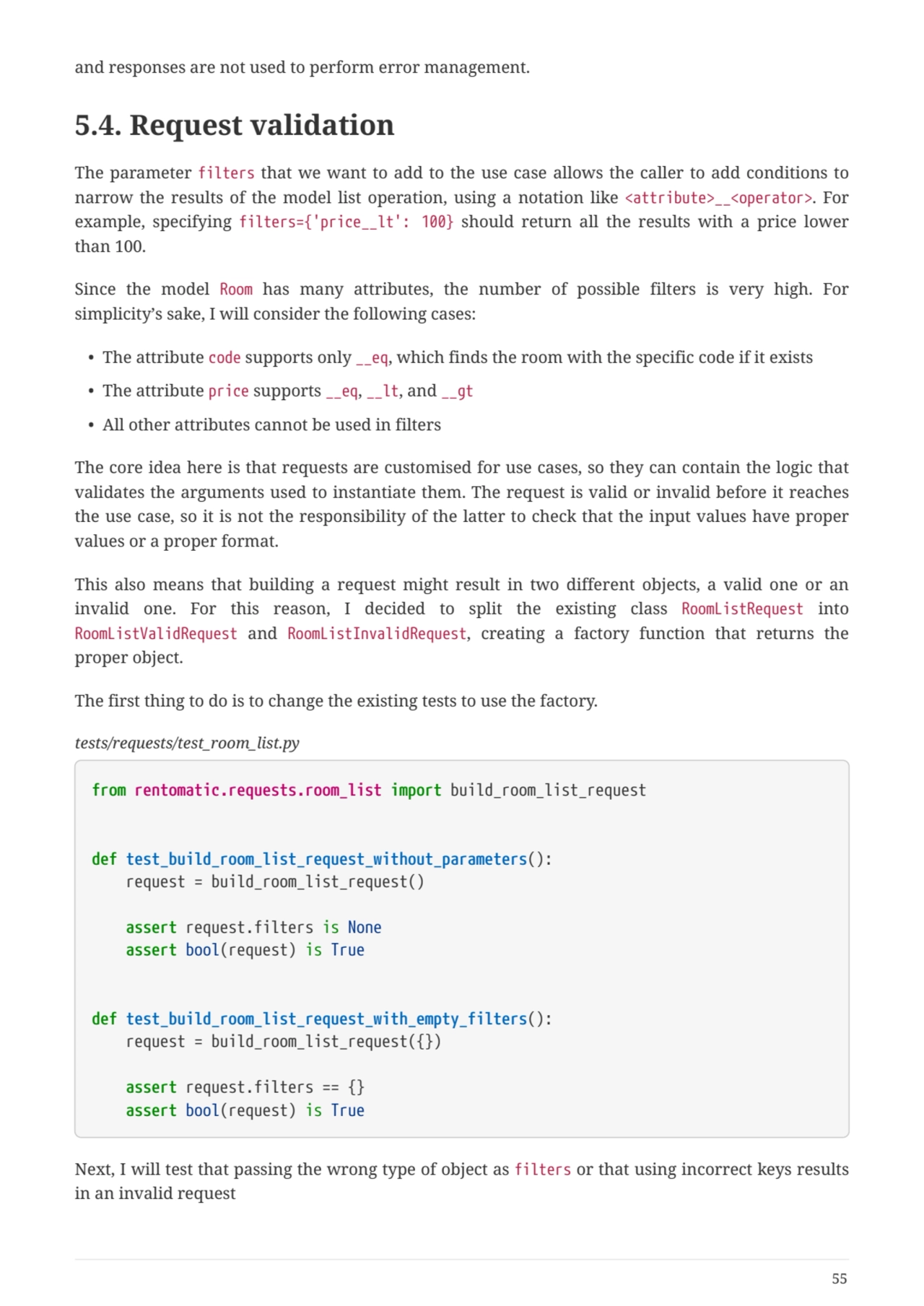 and responses are not used to perform error management.
5.4. Request validation
The parameter fil…