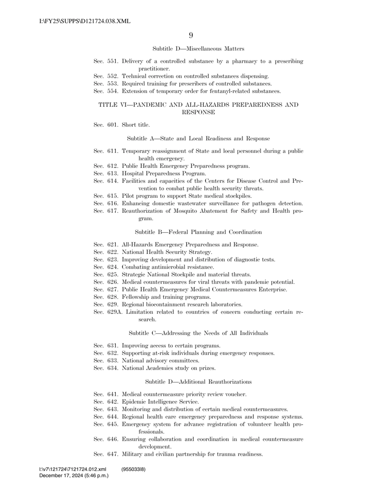 9 
Subtitle D—Miscellaneous Matters 
Sec. 551. Delivery of a controlled substance by a pharmacy t…