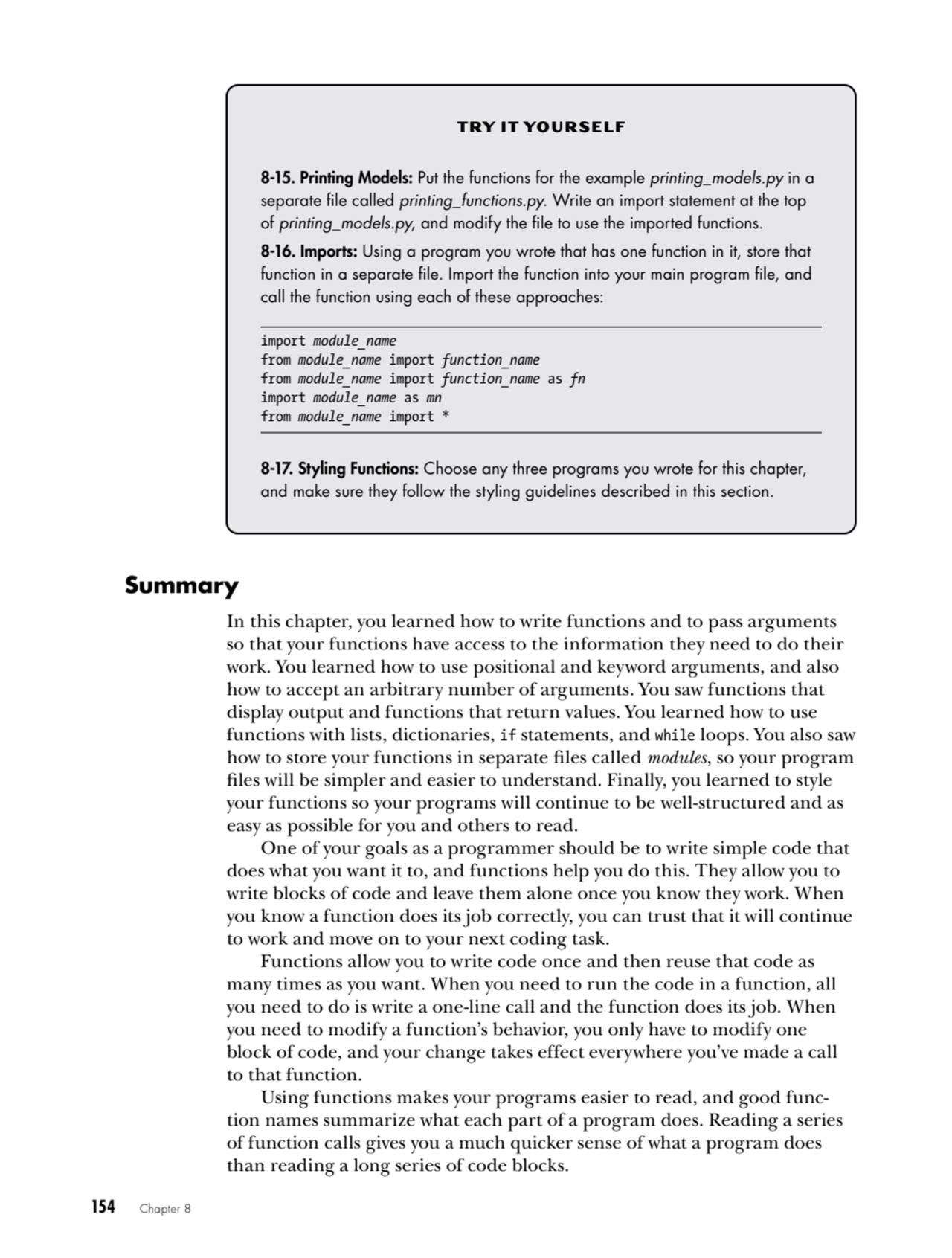 154   Chapter 8
TRY IT YOURSELF
8-15. Printing Models: Put the functions for the example printing…