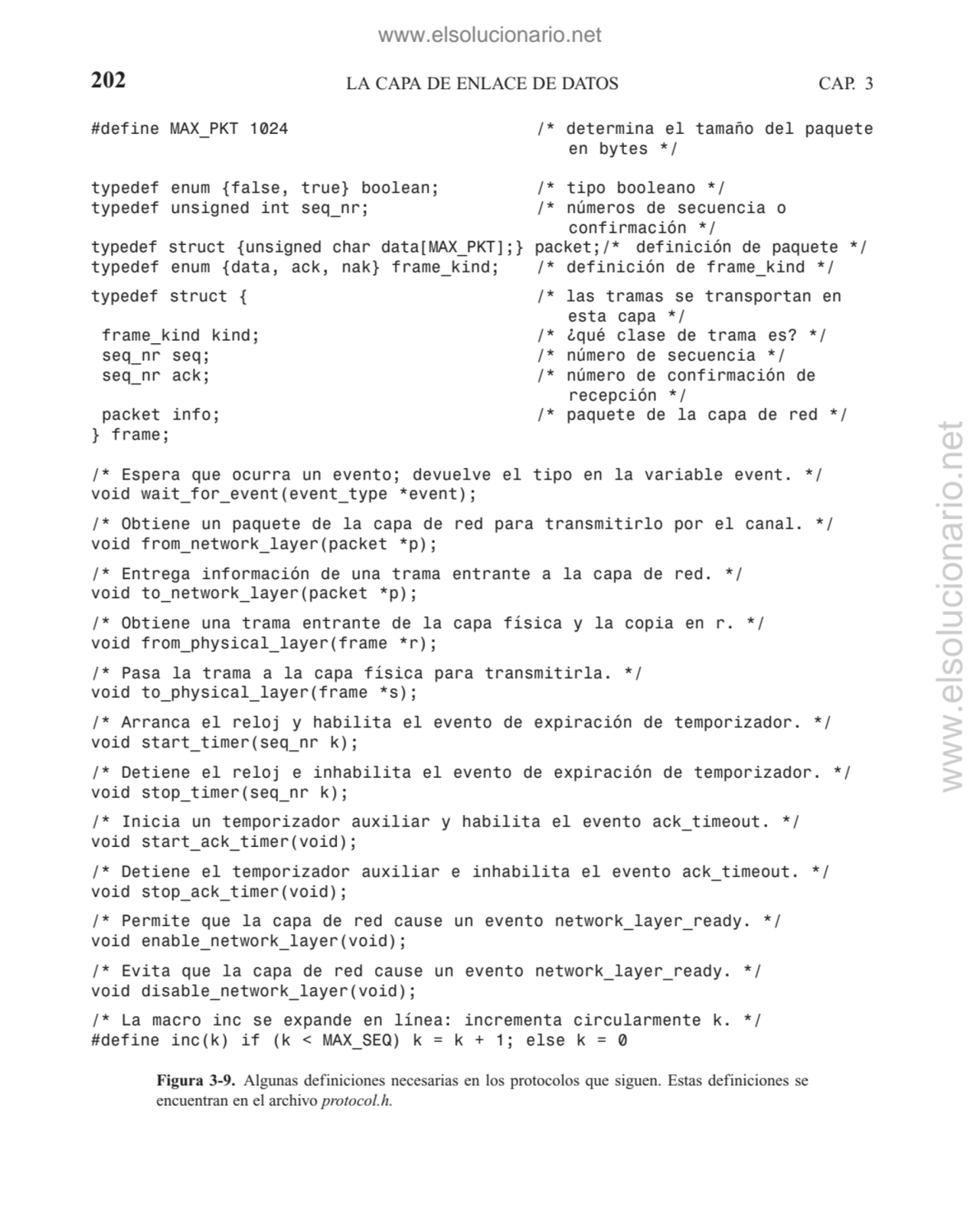 202 LA CAPA DE ENLACE DE DATOS CAP. 3
#define MAX_PKT 1024 /* determina el tamaño del paquete
en …