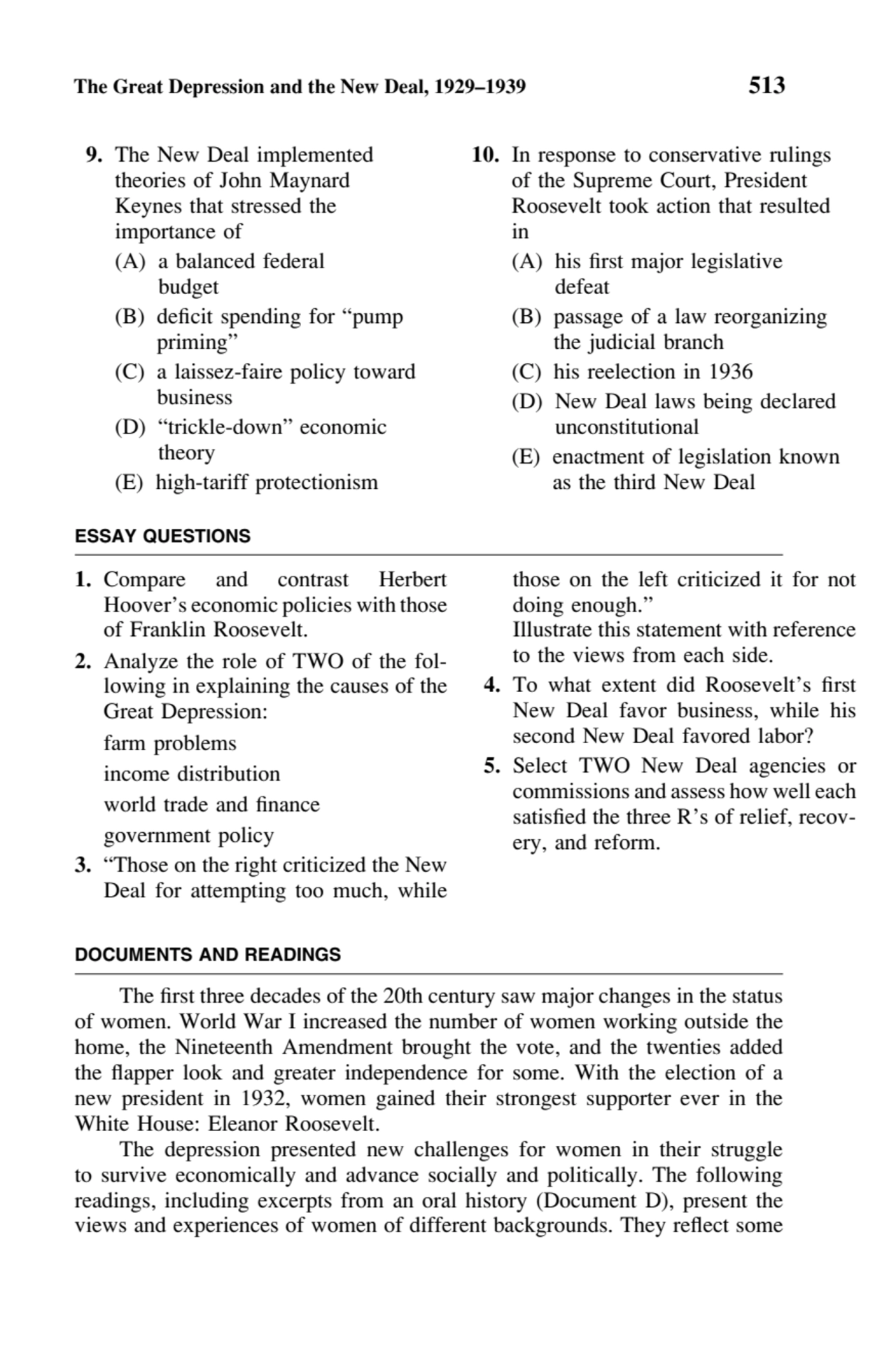 The Great Depression and the New Deal, 1929–1939 513
9. The New Deal implemented
theories of John…