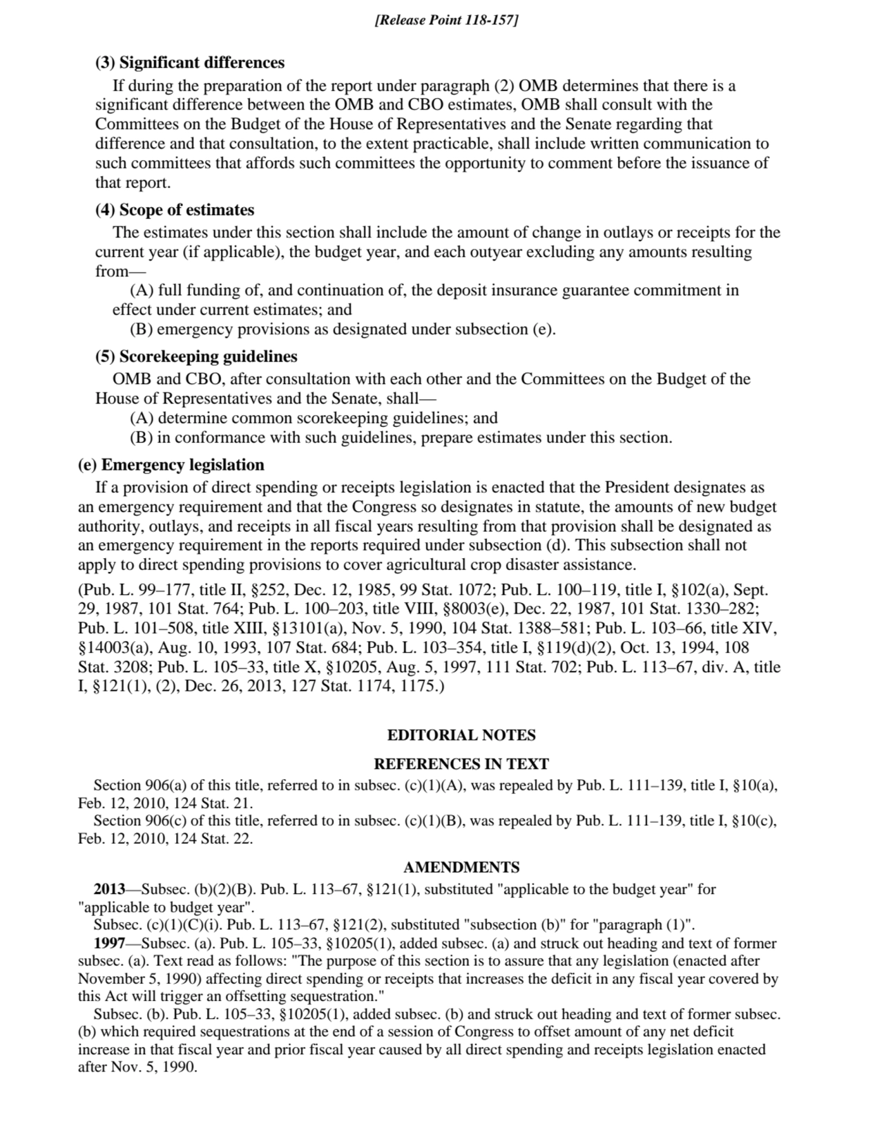 (3) Significant differences
If during the preparation of the report under paragraph (2) OMB determ…