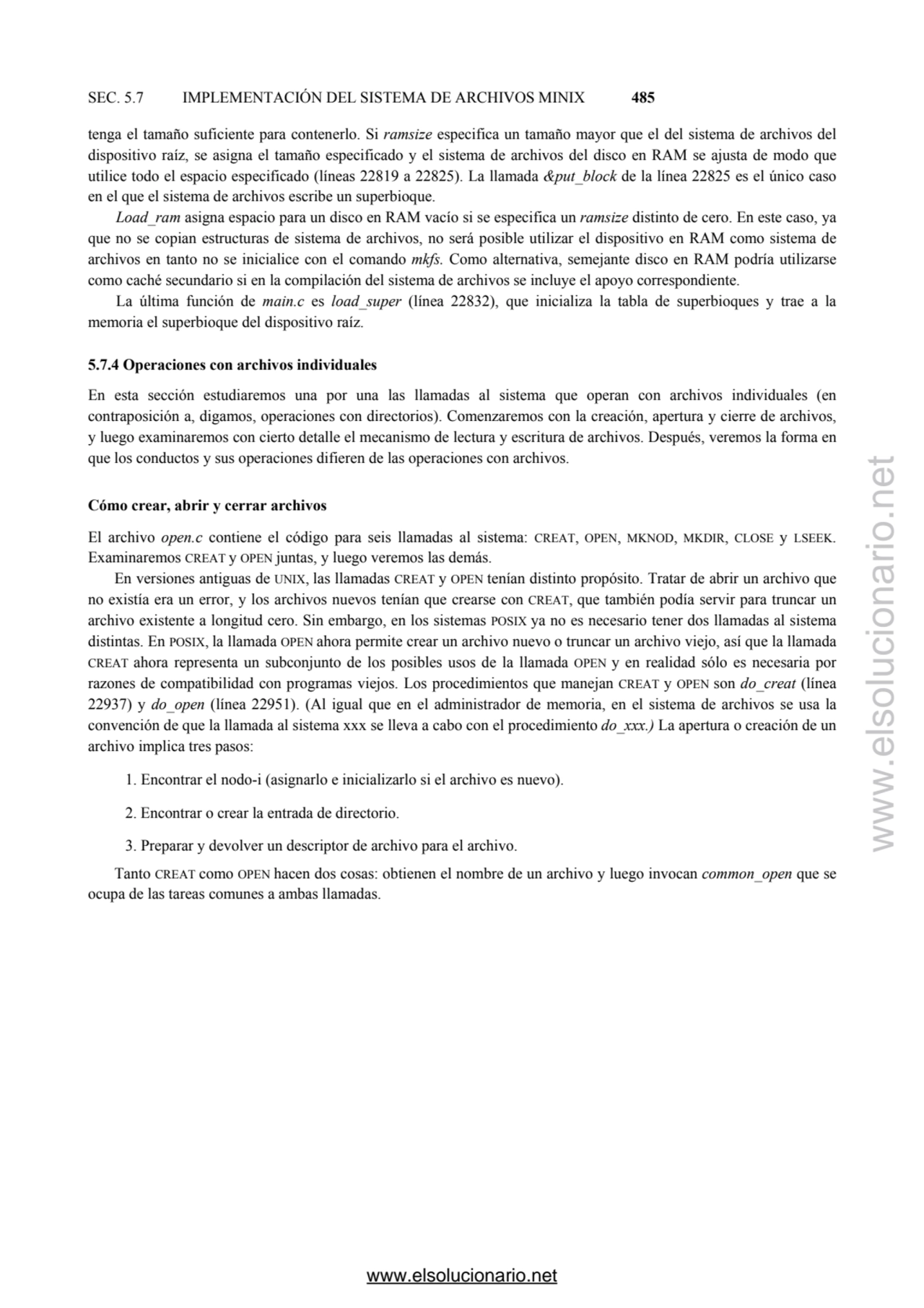 SEC. 5.7 IMPLEMENTACIÓN DEL SISTEMA DE ARCHIVOS MINIX 485
tenga el tamaño suficiente para contener…