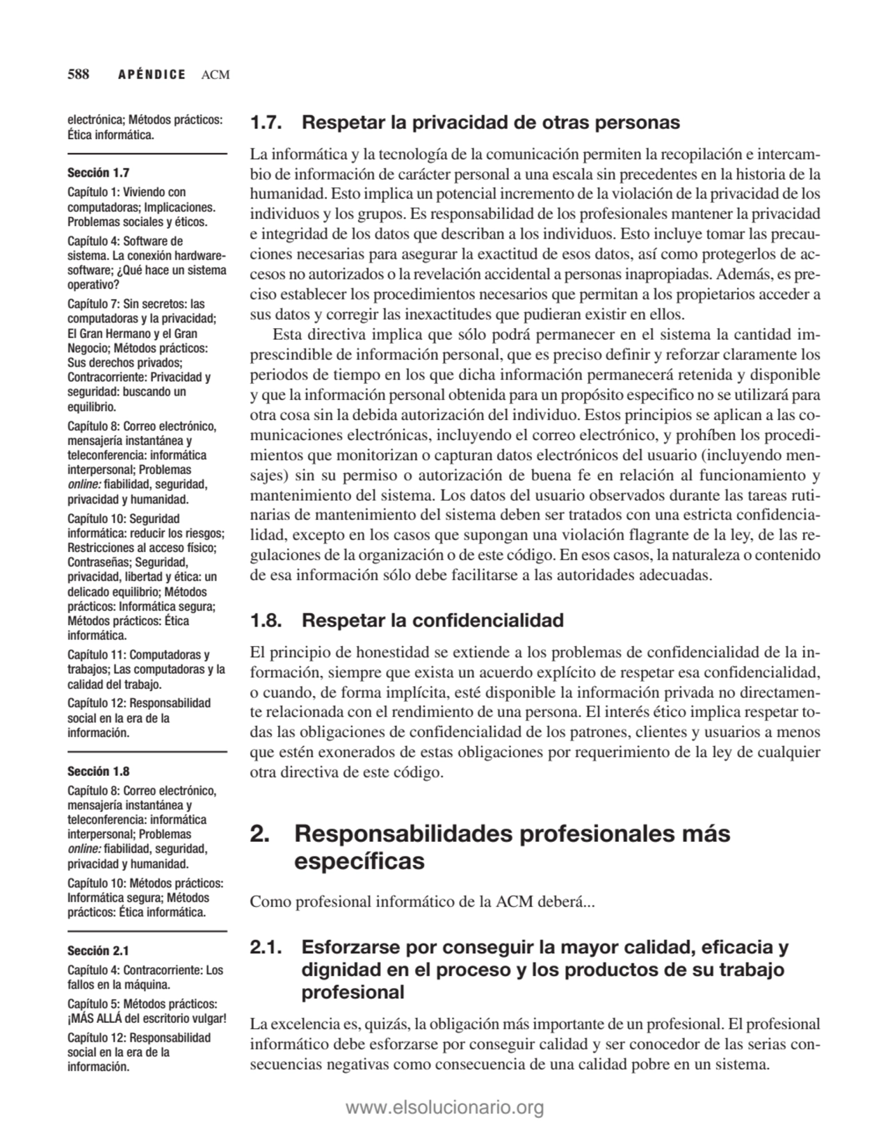 1.7. Respetar la privacidad de otras personas
La informática y la tecnología de la comunicación pe…