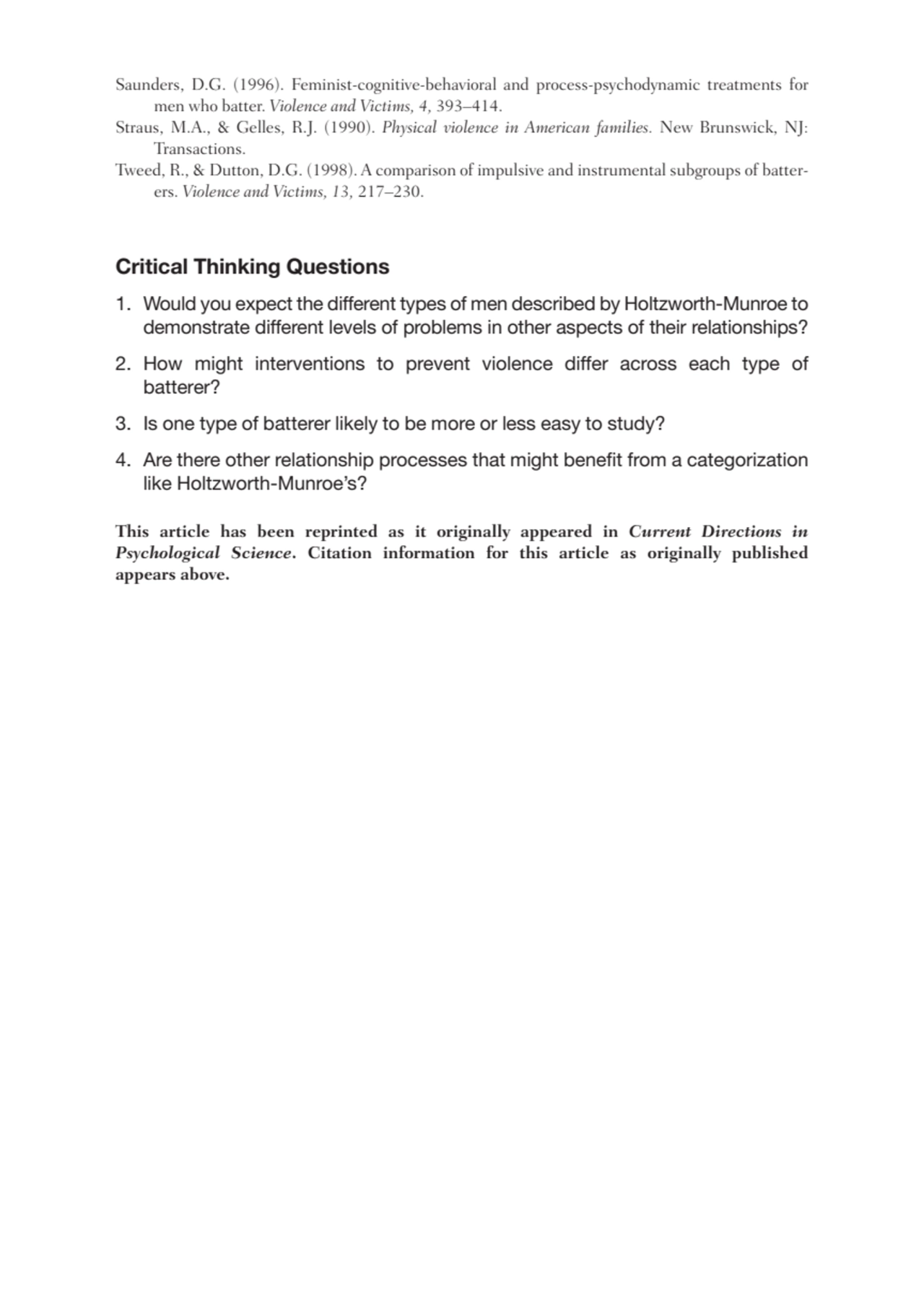 Saunders, D.G. (1996). Feminist-cognitive-behavioral and process-psychodynamic treatments for
men …