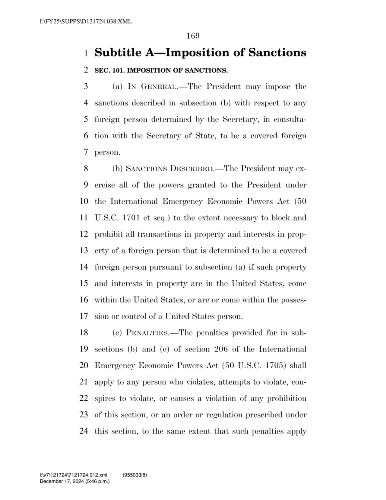 169 
1 Subtitle A—Imposition of Sanctions 
2 SEC. 101. IMPOSITION OF SANCTIONS. 
3 (a) IN GENERA…