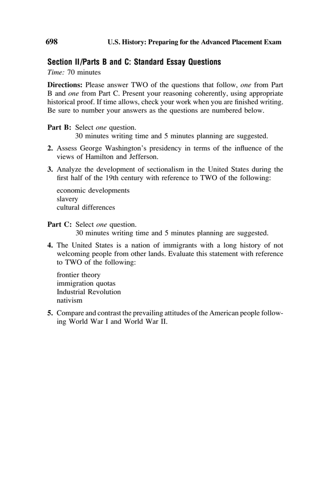 698 U.S. History: Preparing for the Advanced Placement Exam
Section II/Parts B and C: Standard Ess…