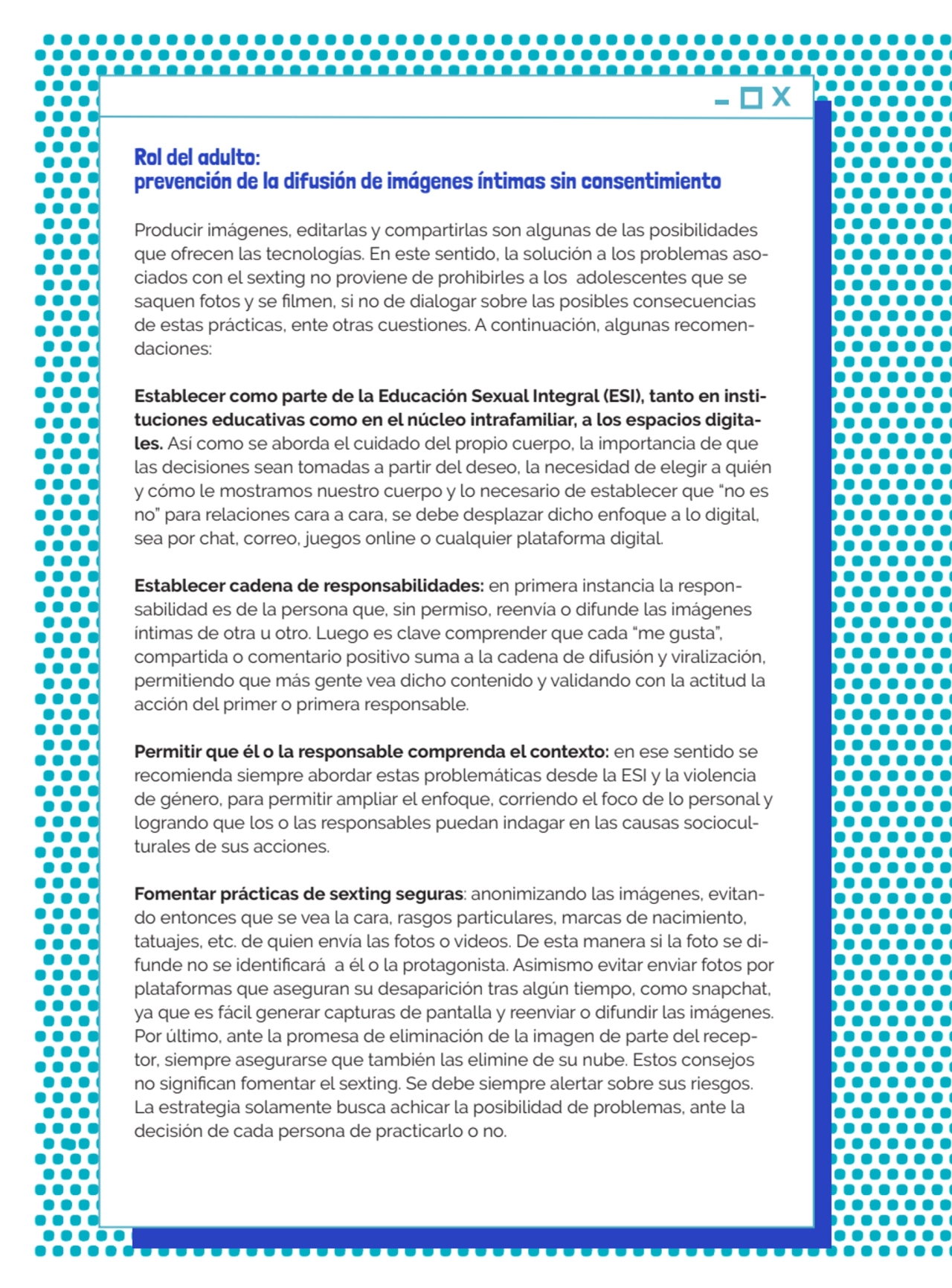 .30
Rol del adulto: 
prevención de la difusión de imágenes íntimas sin consentimiento
Producir i…