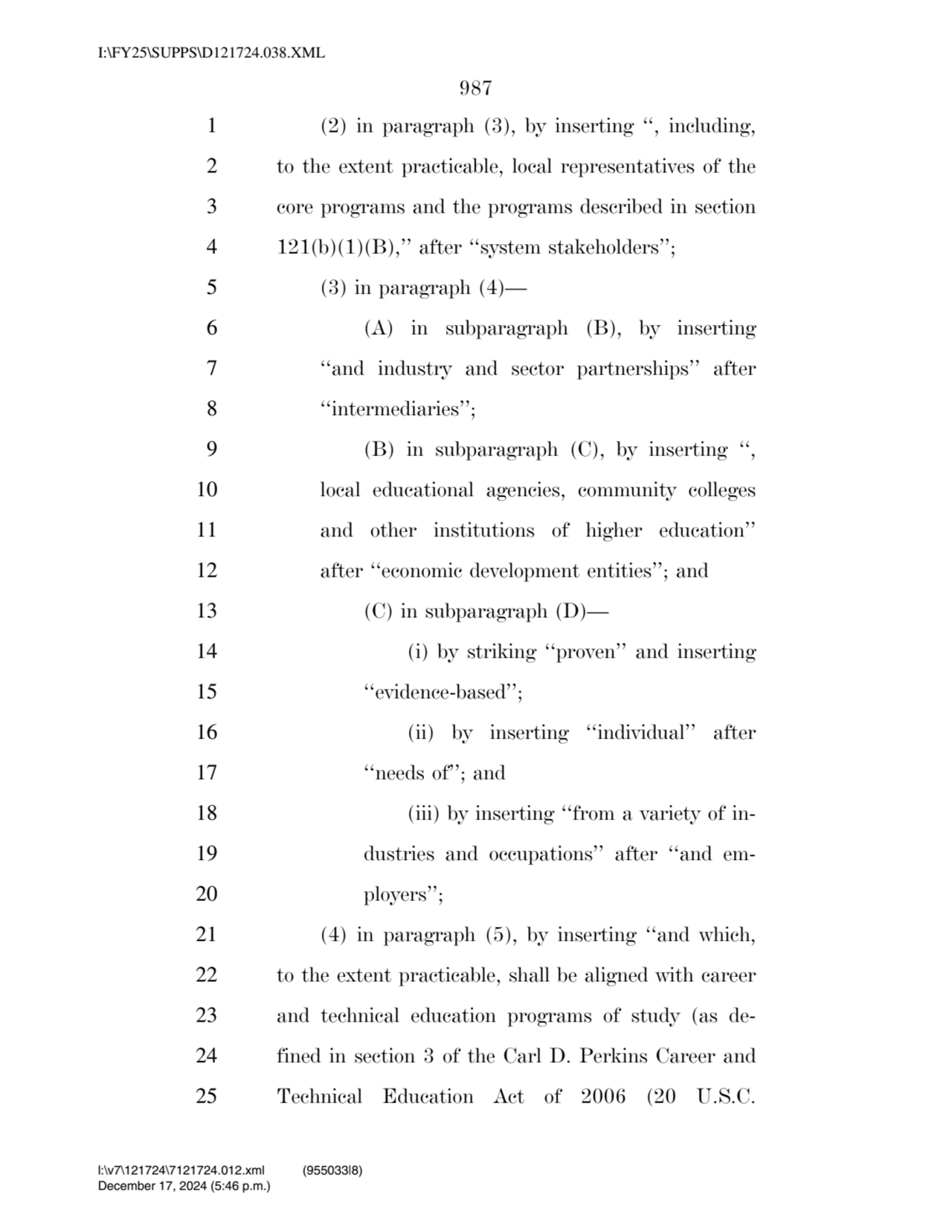 987 
1 (2) in paragraph (3), by inserting ‘‘, including, 
2 to the extent practicable, local repr…