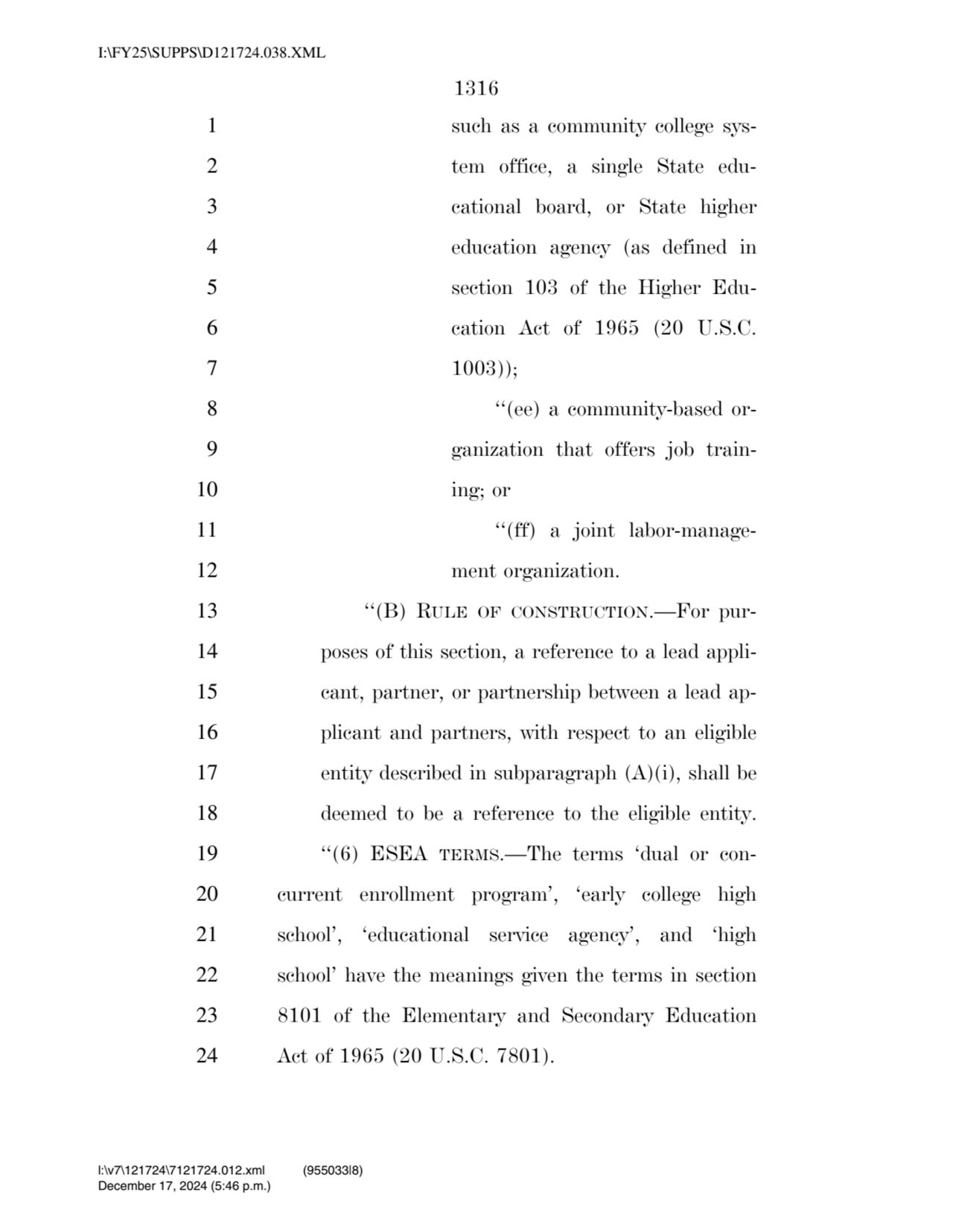 1316 
1 such as a community college sys2 tem office, a single State edu3 cational board, or Stat…