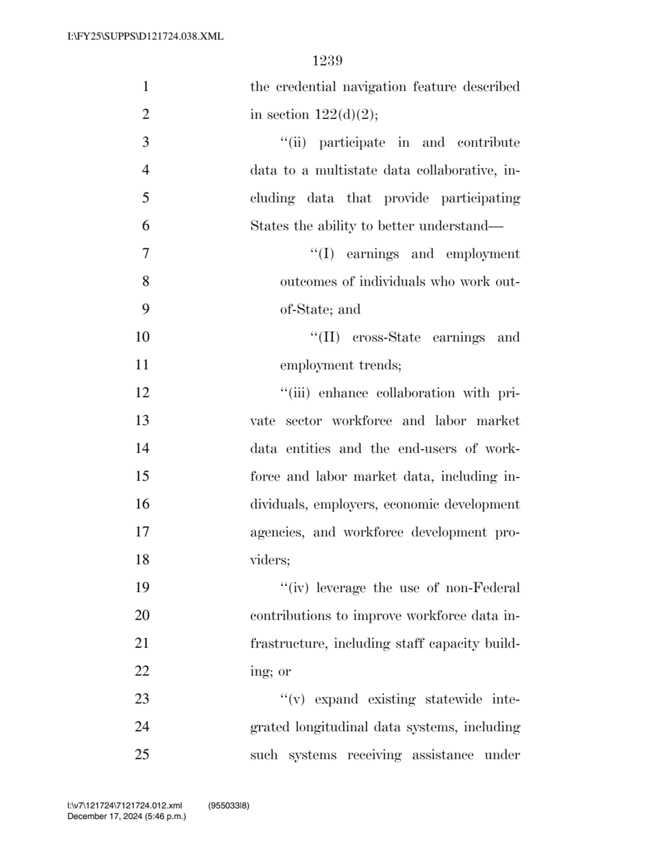 1239 
1 the credential navigation feature described 
2 in section 122(d)(2); 
3 ‘‘(ii) participa…