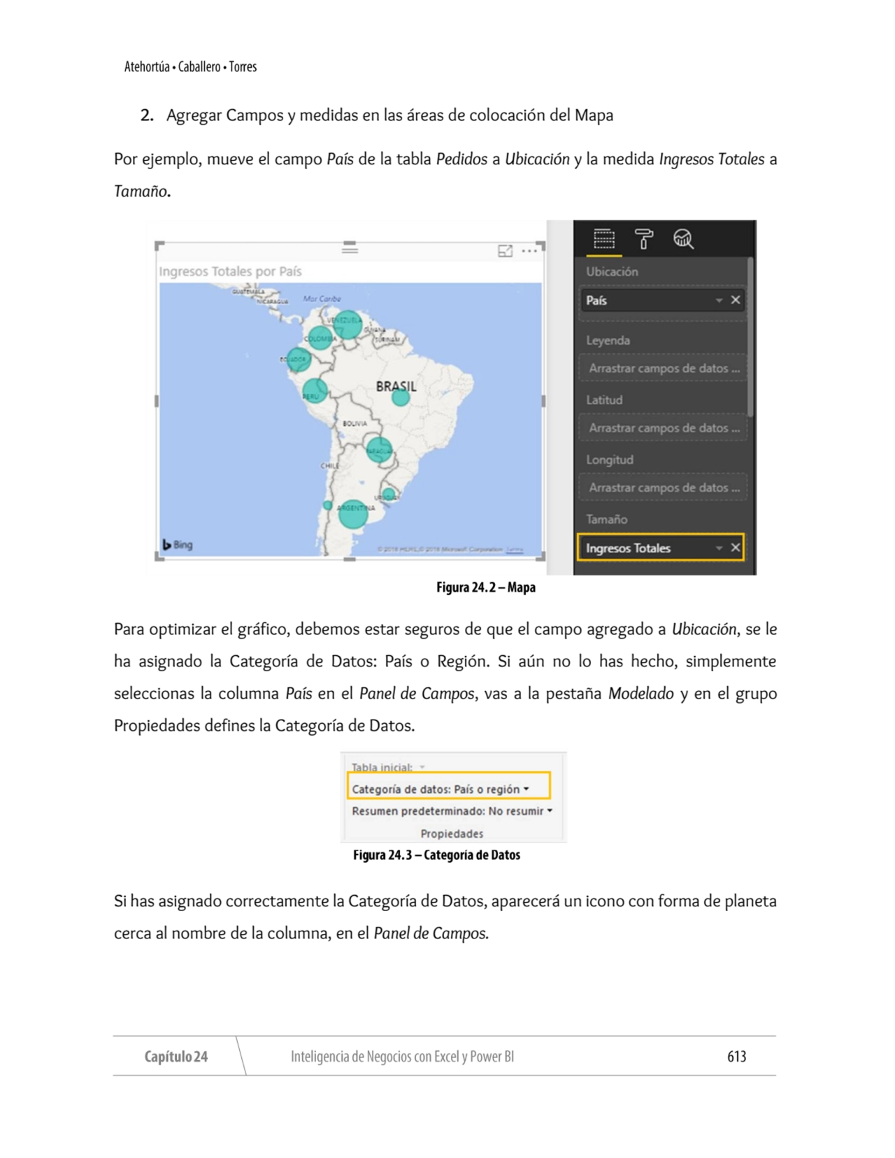 2. Agregar Campos y medidas en las áreas de colocación del Mapa
Por ejemplo, mueve el campo País d…