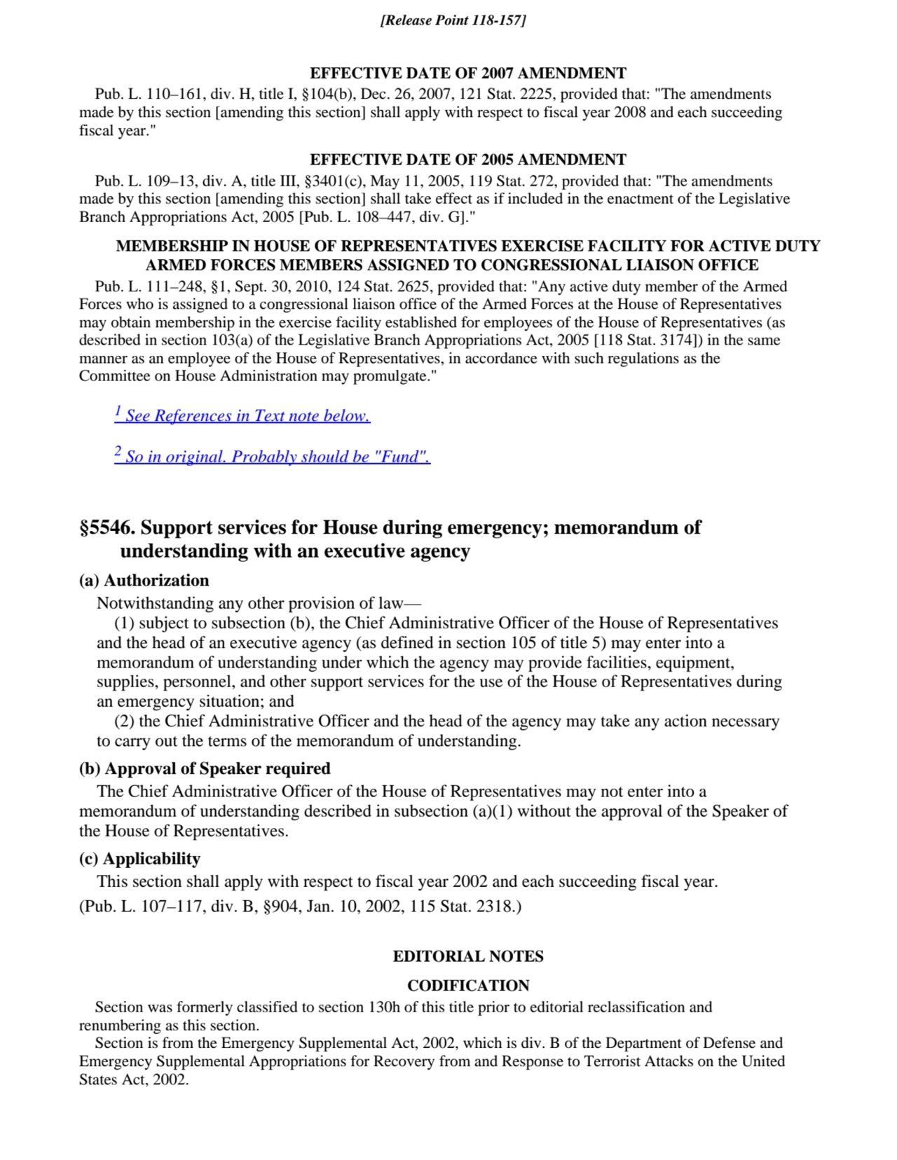 EFFECTIVE DATE OF 2007 AMENDMENT
Pub. L. 110–161, div. H, title I, §104(b), Dec. 26, 2007, 121 Sta…