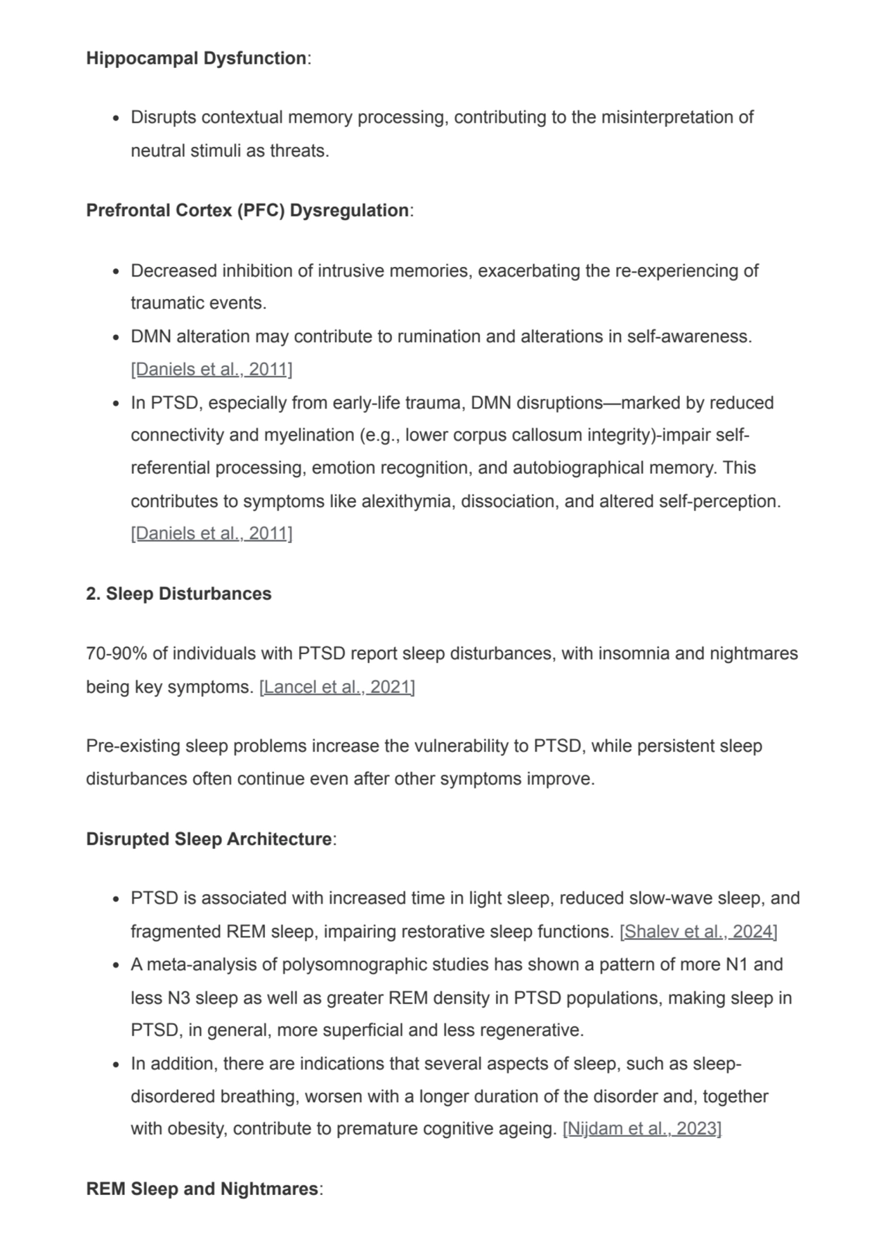 Hippocampal Dysfunction:
Disrupts contextual memory processing, contributing to the misinterpretat…