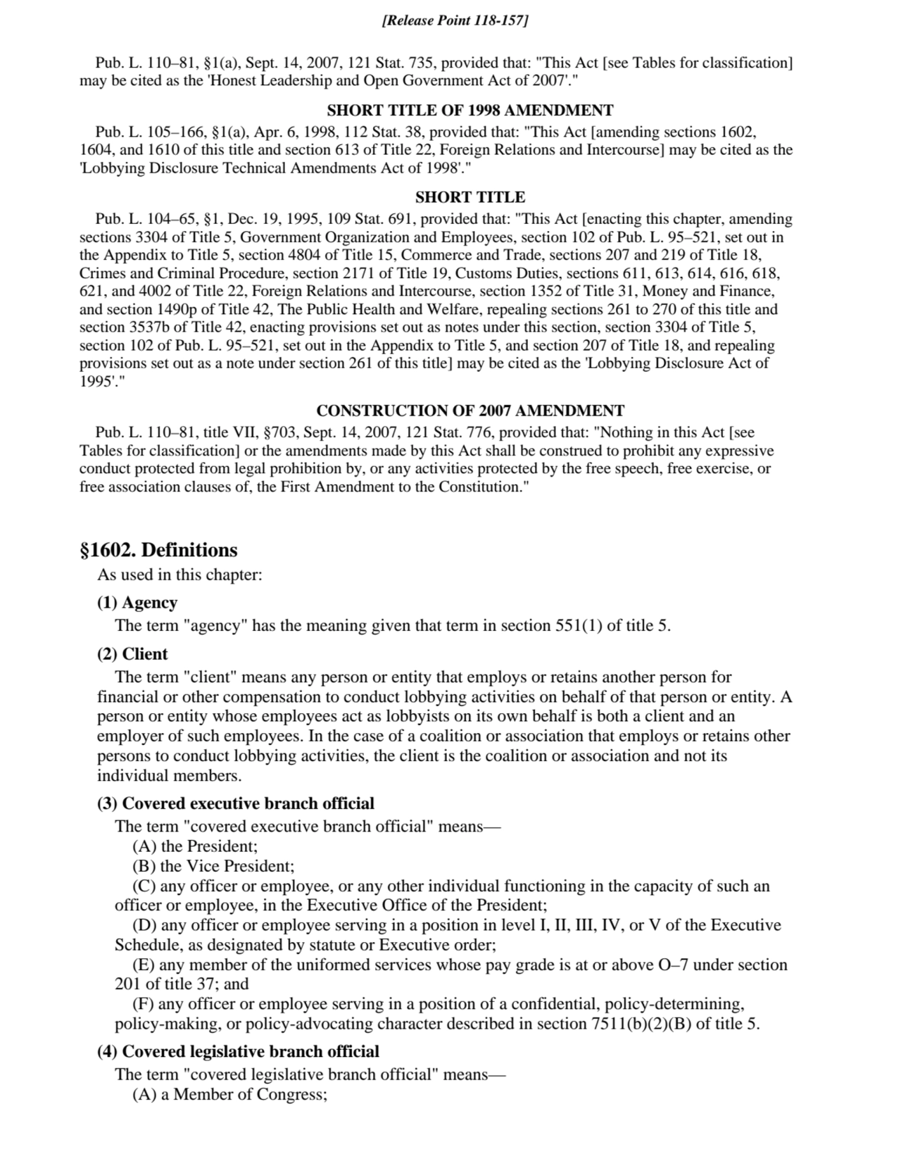 Pub. L. 110–81, §1(a), Sept. 14, 2007, 121 Stat. 735, provided that: "This Act [see Tables for clas…