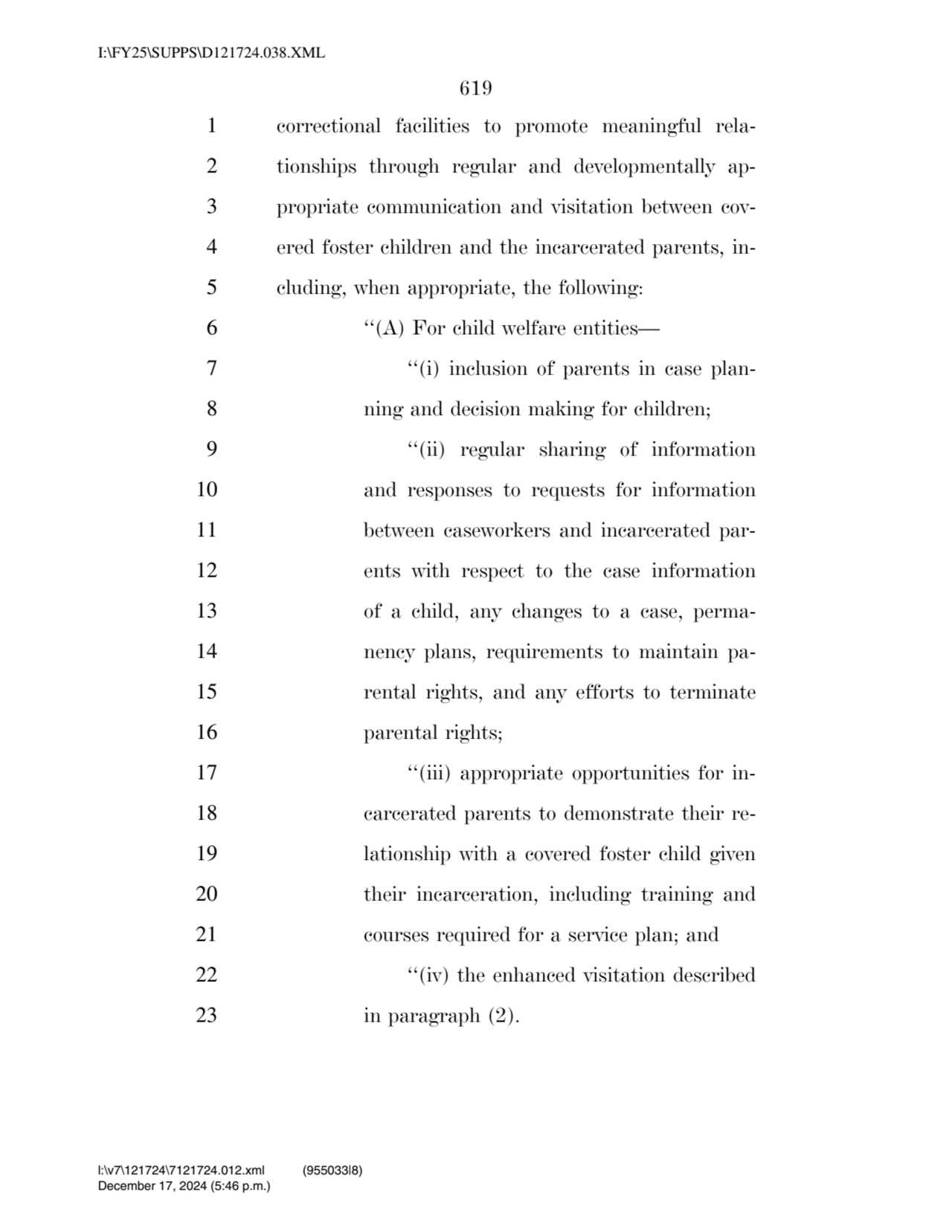 619 
1 correctional facilities to promote meaningful rela2 tionships through regular and developm…