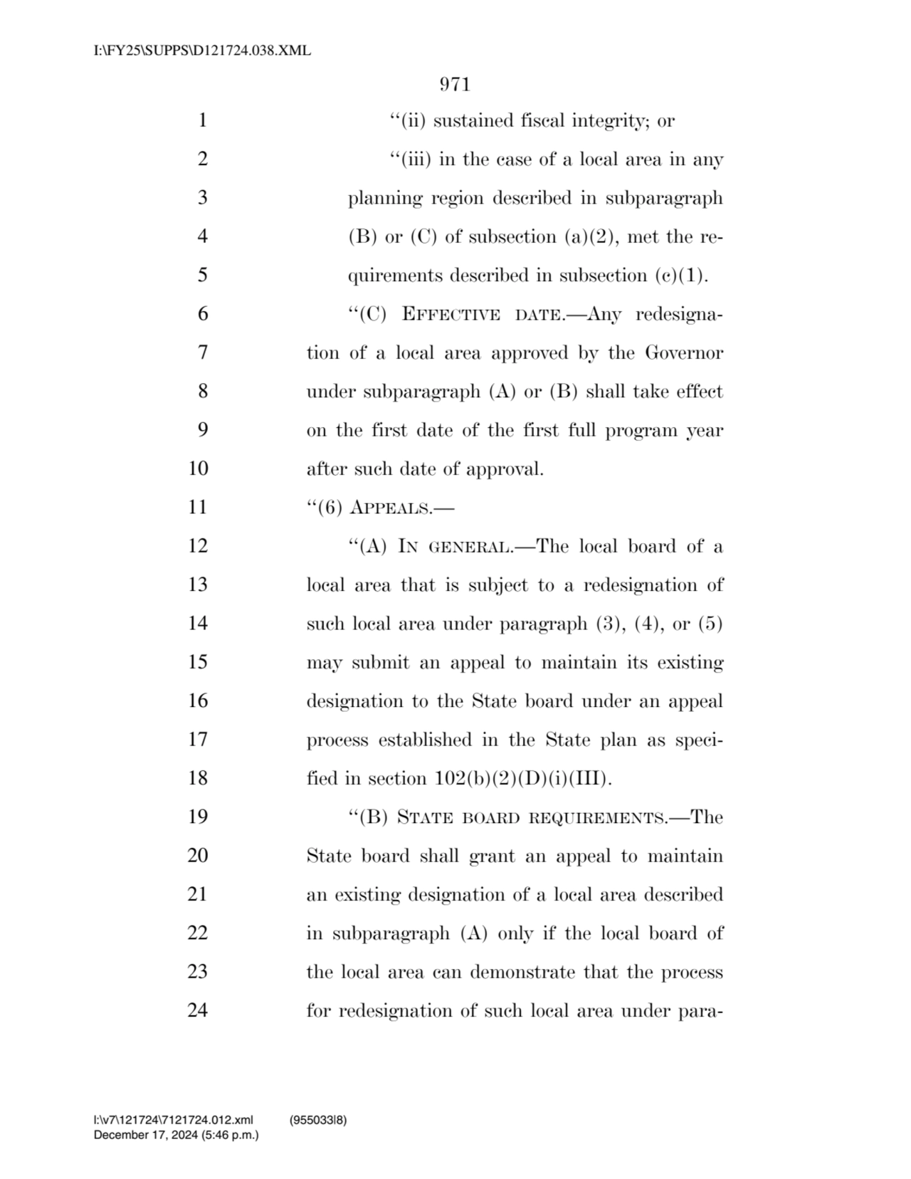 971 
1 ‘‘(ii) sustained fiscal integrity; or 
2 ‘‘(iii) in the case of a local area in any 
3 pl…