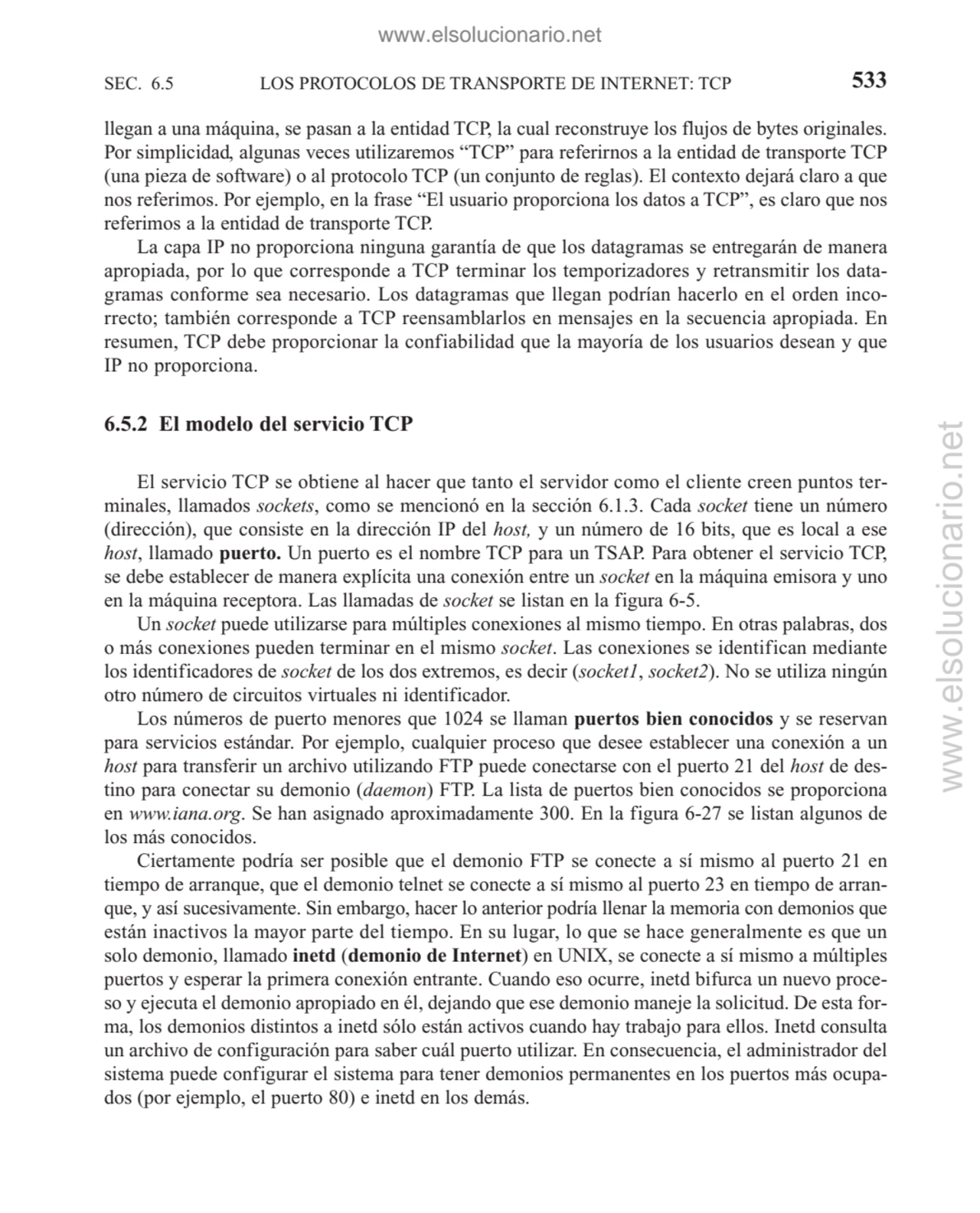 LOS PROTOCOLOS DE TRANSPORTE DE INTERNET: TCP
llegan a una máquina, se pasan a la entidad TCP, la …