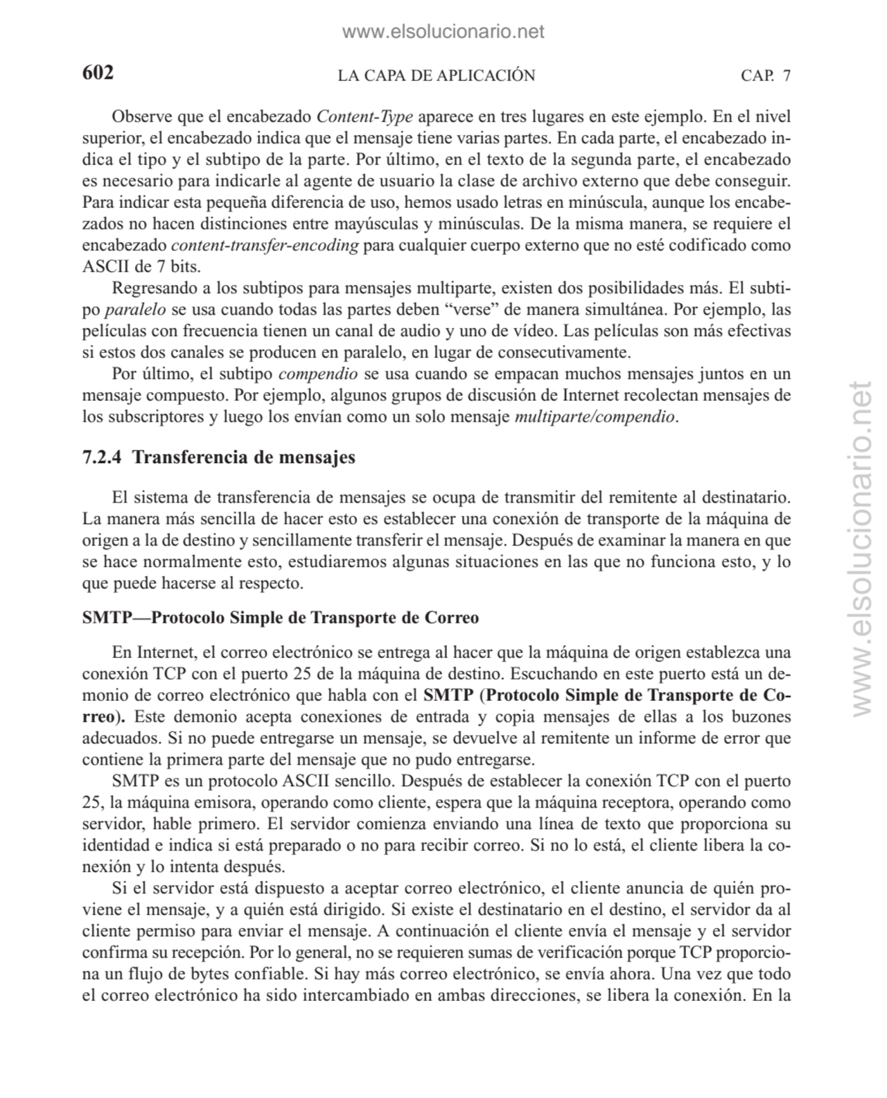 LA CAPA DE APLICACIÓN
Observe que el encabezado Content-Type aparece en tres lugares en este ejemp…