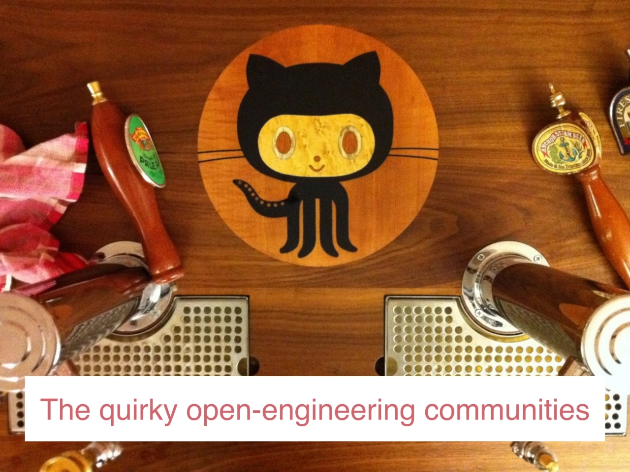 The quirky open-engineering communities