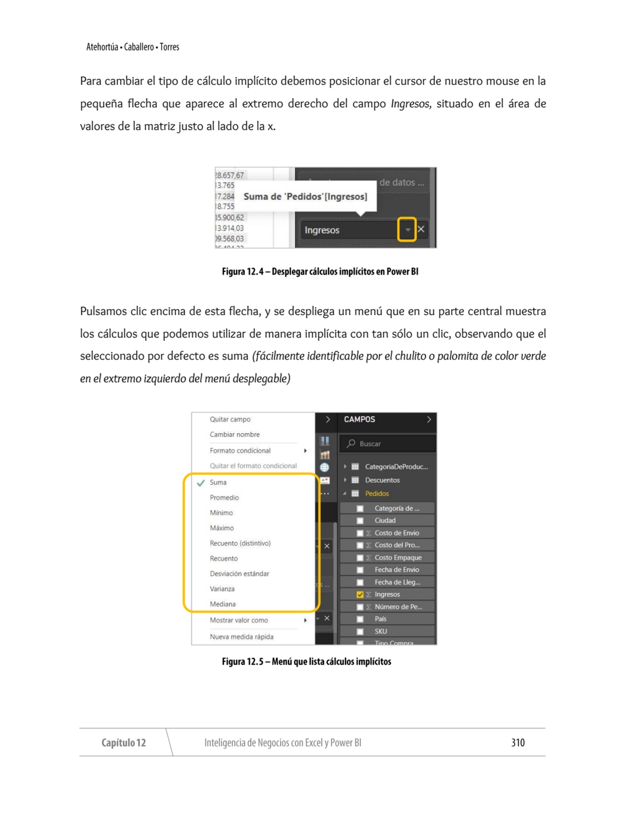 Para cambiar el tipo de cálculo implícito debemos posicionar el cursor de nuestro mouse en la 
peq…