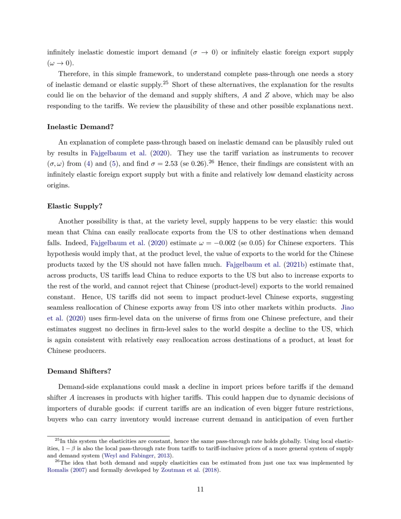 infinitely inelastic domestic import demand (σ → 0) or infinitely elastic foreign export supply
(ω…