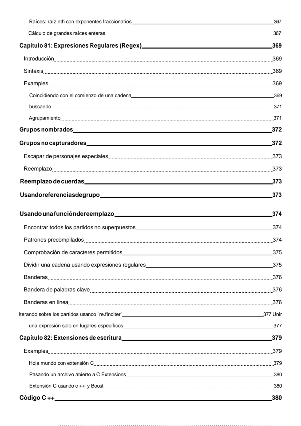 Raíces: raíz nth con exponentes fraccionarios 367 
Cálculo de grandes raíces enteras 367
Capítulo…