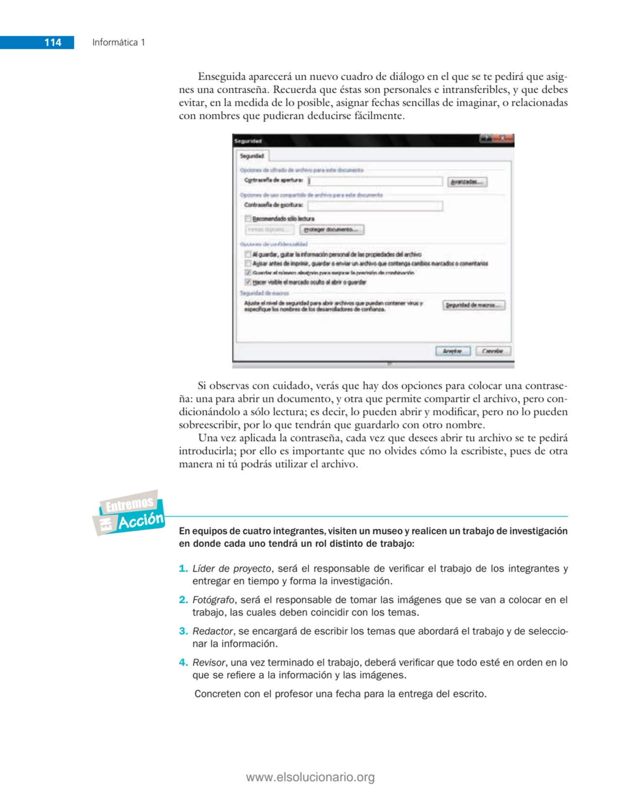 114 Informática 1
Enseguida aparecerá un nuevo cuadro de diálogo en el que se te pedirá que asign…