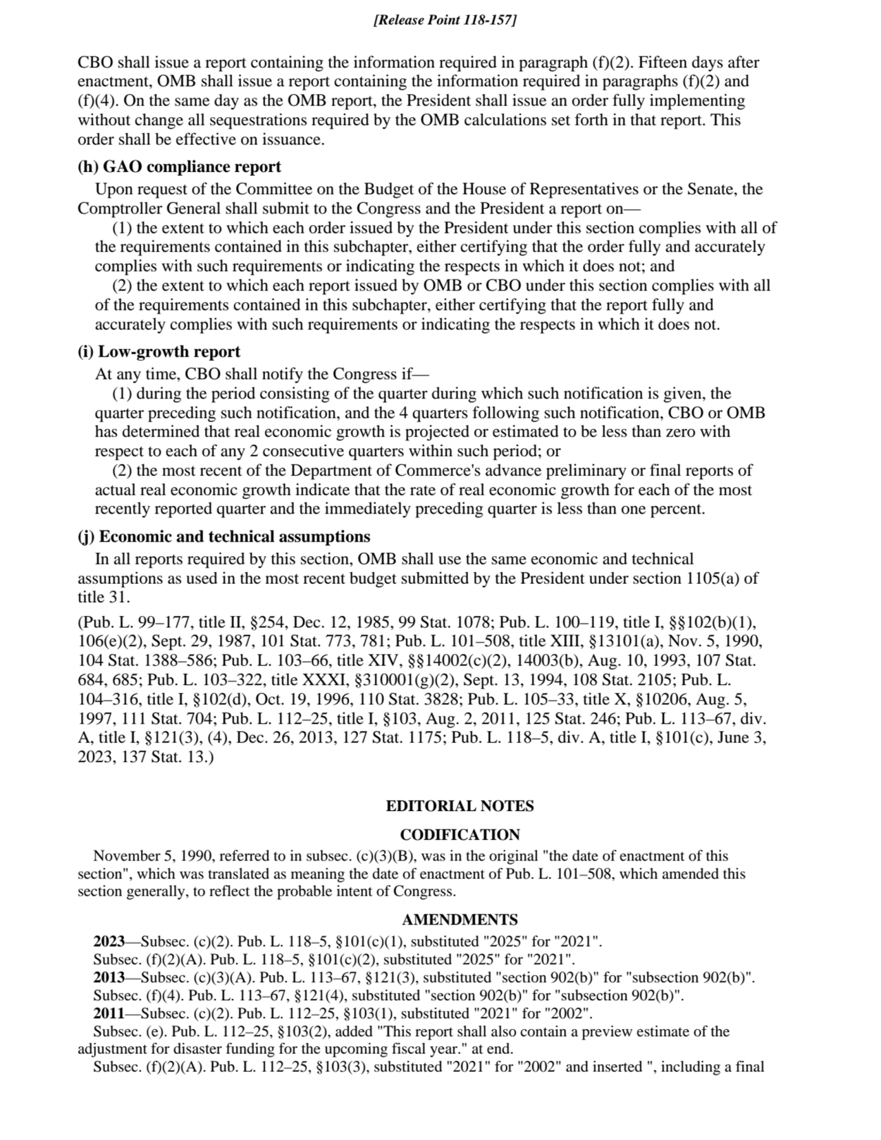 CBO shall issue a report containing the information required in paragraph (f)(2). Fifteen days afte…