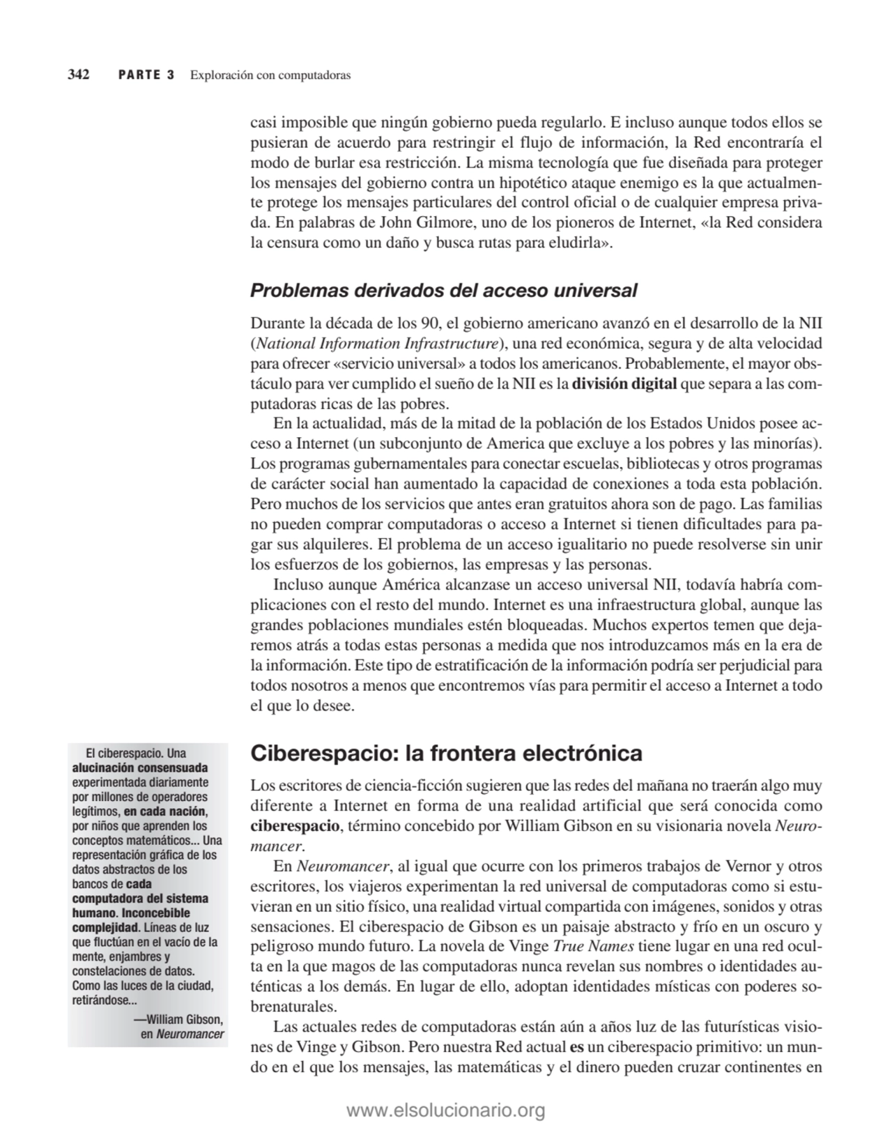 casi imposible que ningún gobierno pueda regularlo. E incluso aunque todos ellos se
pusieran de ac…