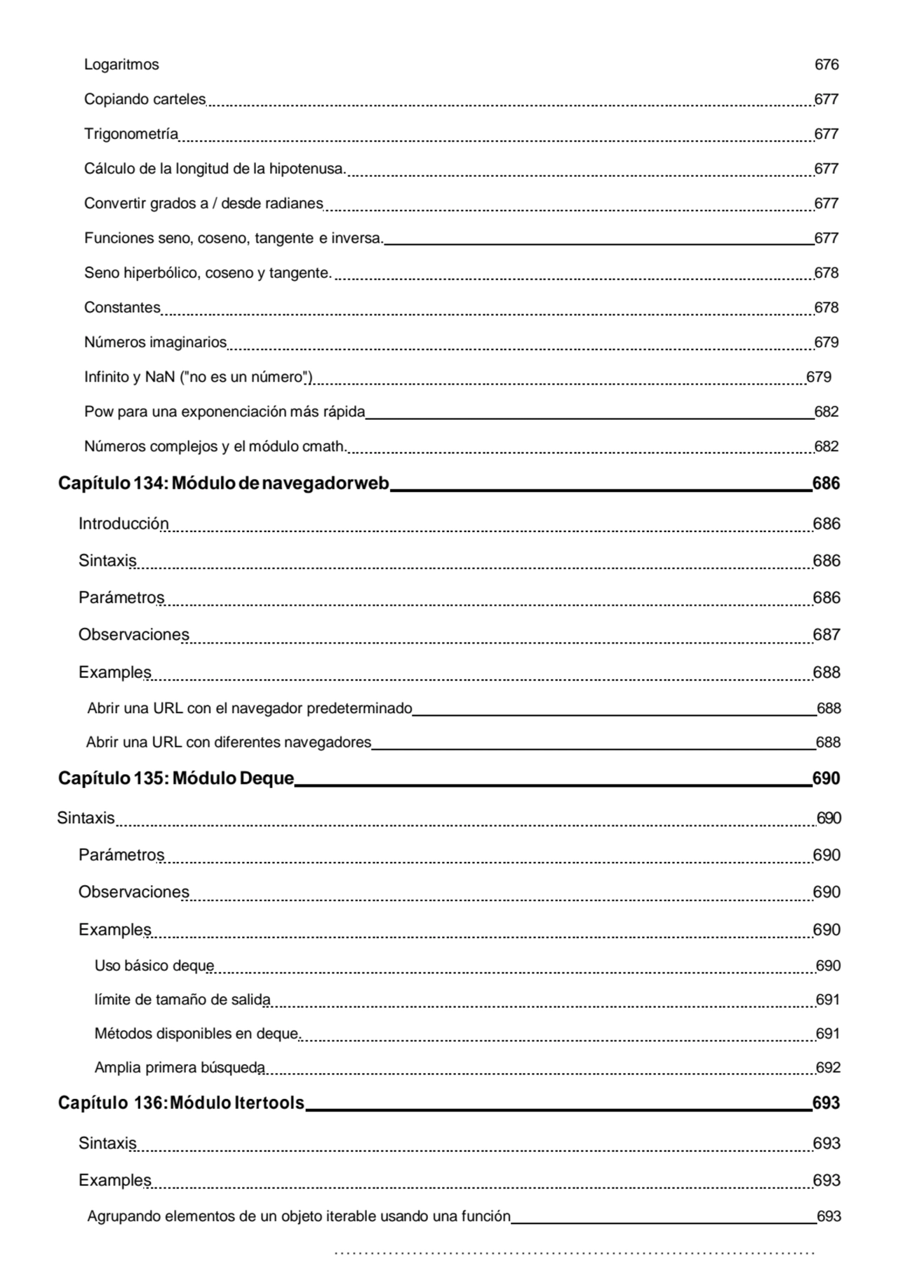 Logaritmos 676
Copiando carteles 677 
Trigonometría 677 
Cálculo de la longitud de la hipotenusa…