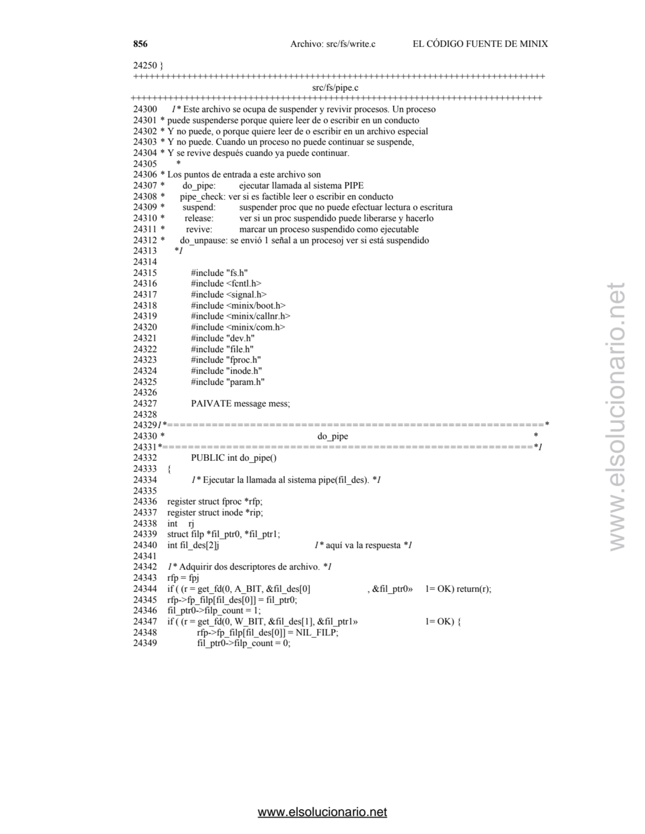 856 Archivo: src/fs/write.c EL CÓDIGO FUENTE DE MINIX
24250 } 
++++++++++++++++++++++++++++++++++…