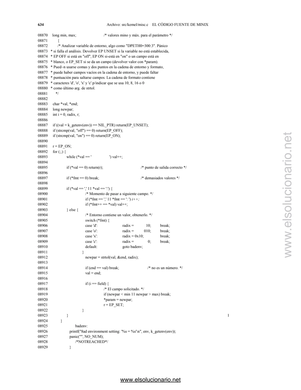 634 Archivo: src/kemel/misc.c EL CÓDIGO FUENTE DE MINIX 
08870 long min, max; /* valores mino y má…