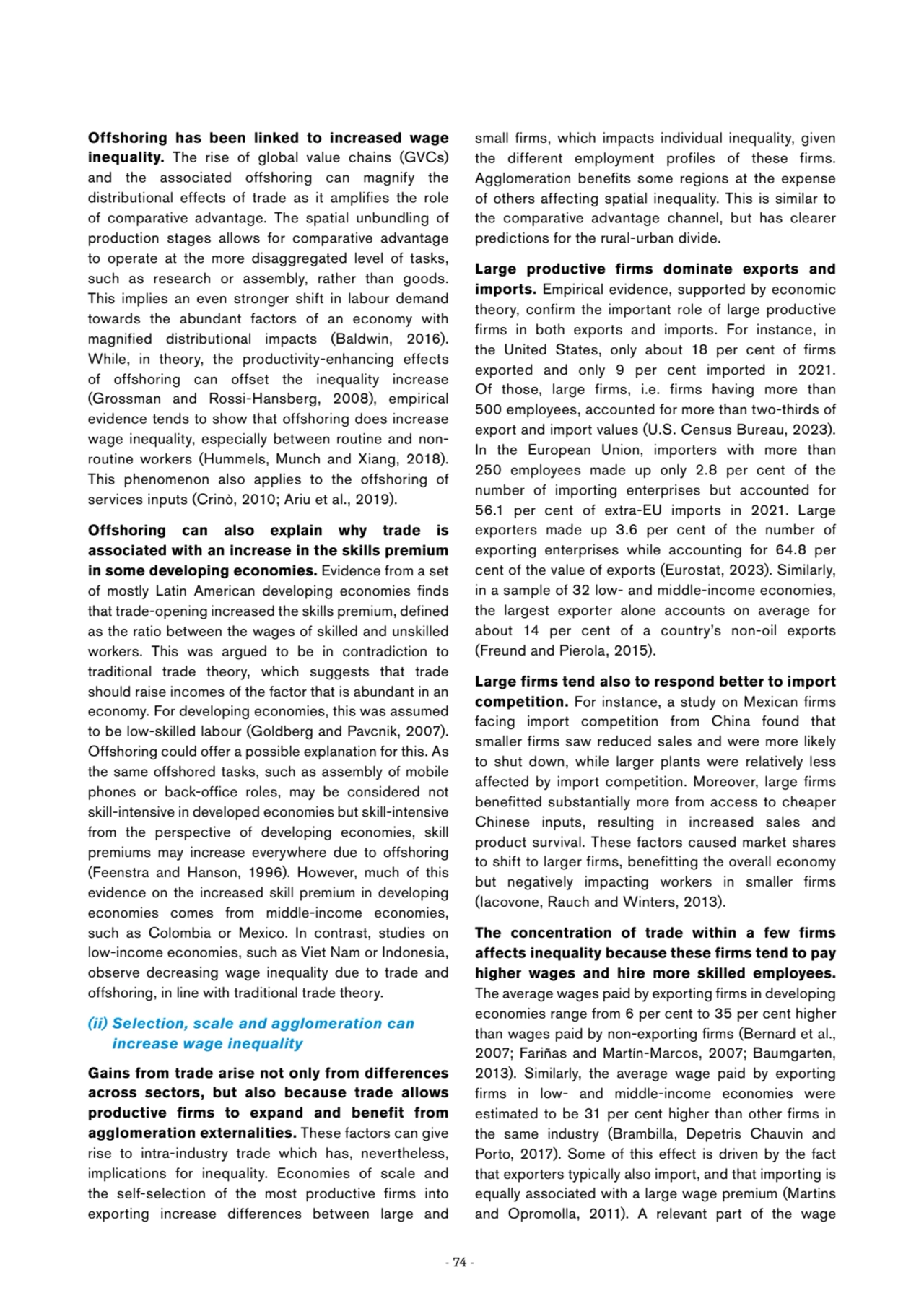 - 74 -
Offshoring has been linked to increased wage 
inequality. The rise of global value chains …