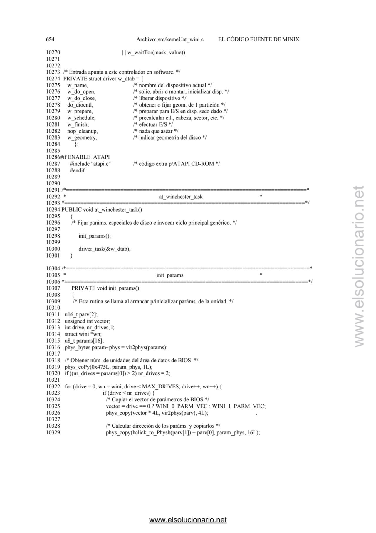 654 Archivo: src/kemeUat_wini.c EL CÓDIGO FUENTE DE MINIX 
10270 | | w_waitTor(mask, value)) 
102…