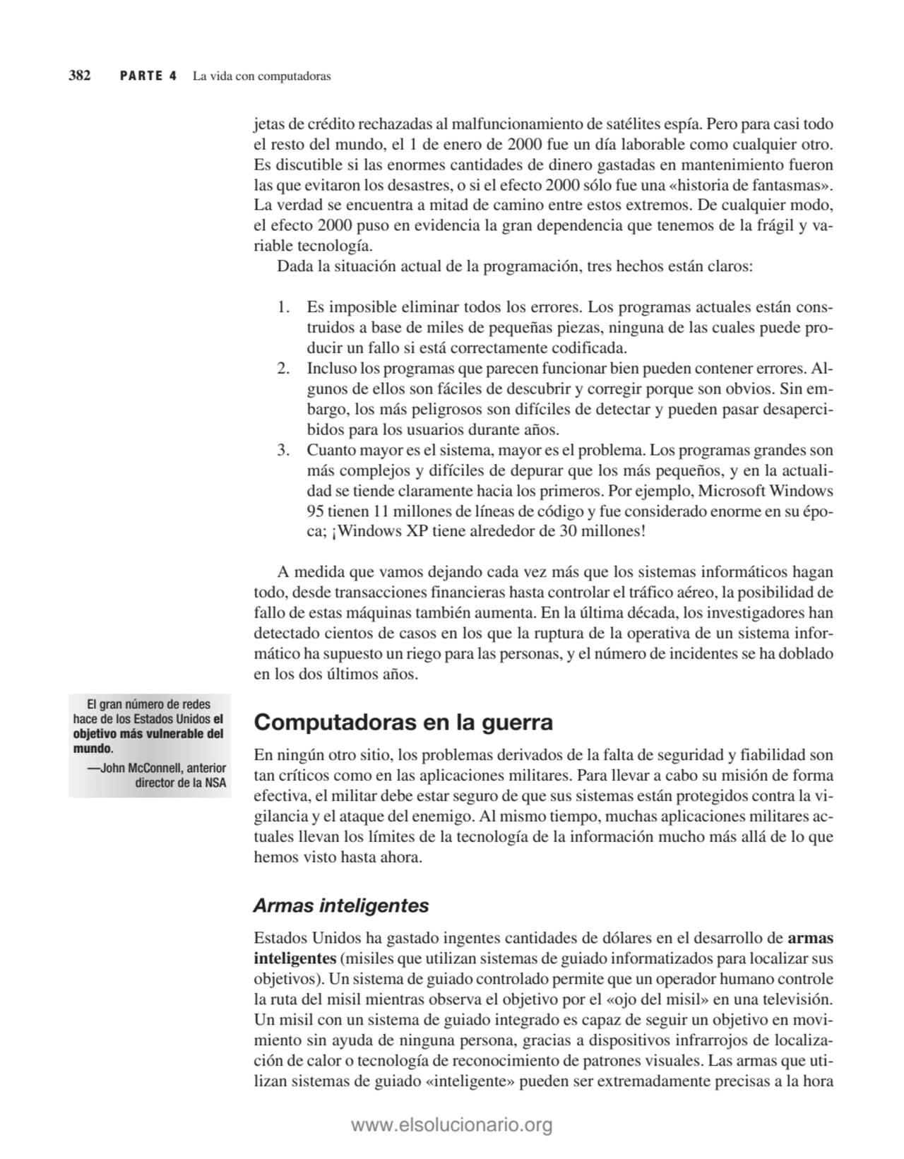 jetas de crédito rechazadas al malfuncionamiento de satélites espía. Pero para casi todo
el resto …