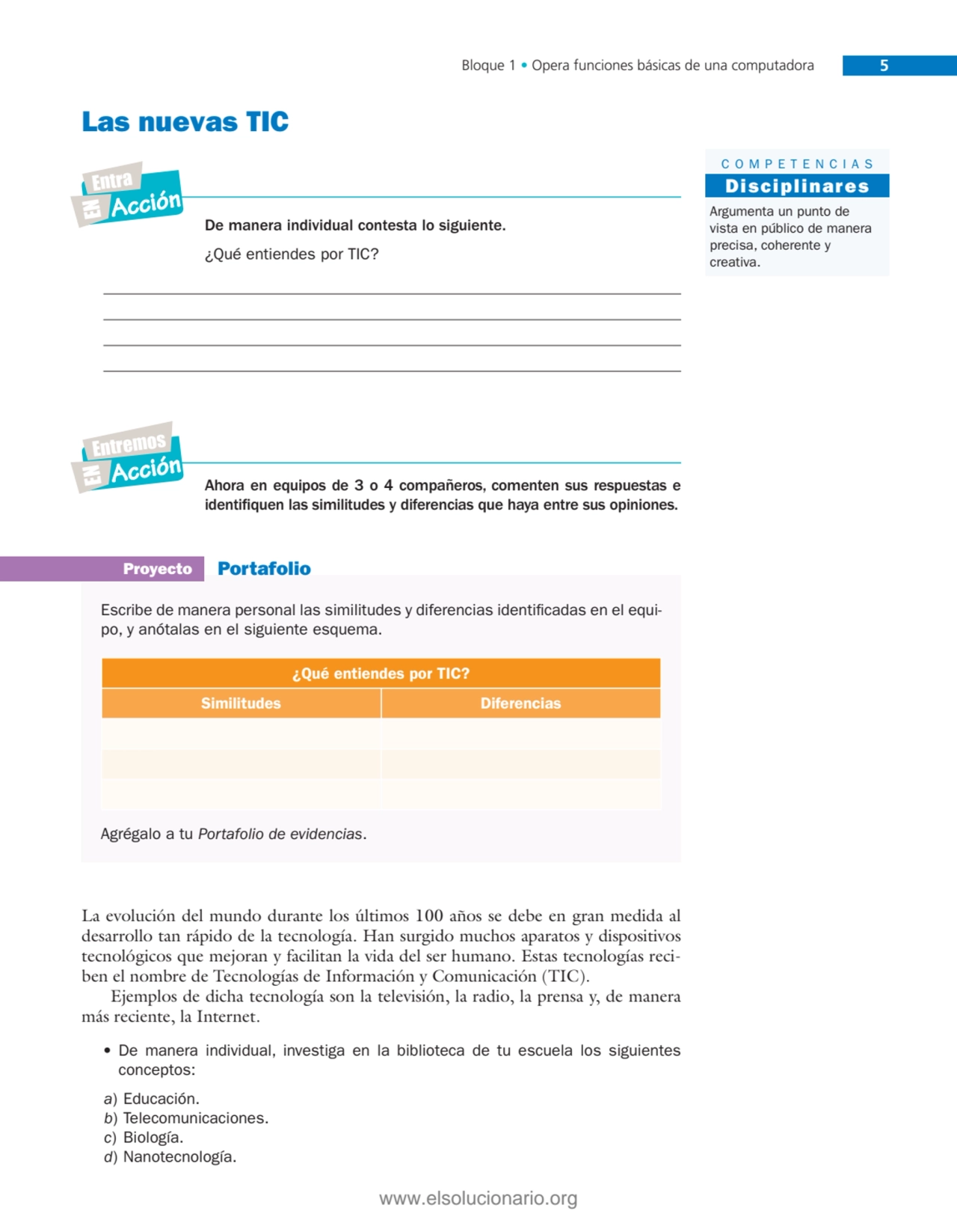 Bloque 1 • Opera funciones básicas de una computadora 5
Argumenta un punto de 
vista en público d…