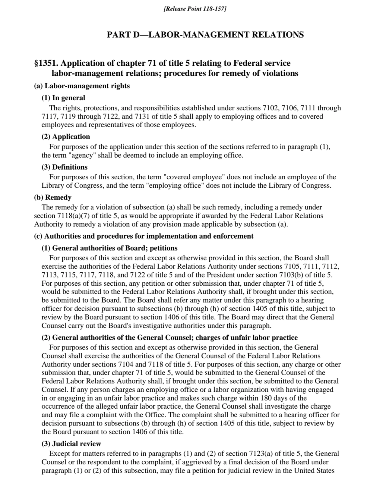 PART D—LABOR-MANAGEMENT RELATIONS
§1351. Application of chapter 71 of title 5 relating to Federal …