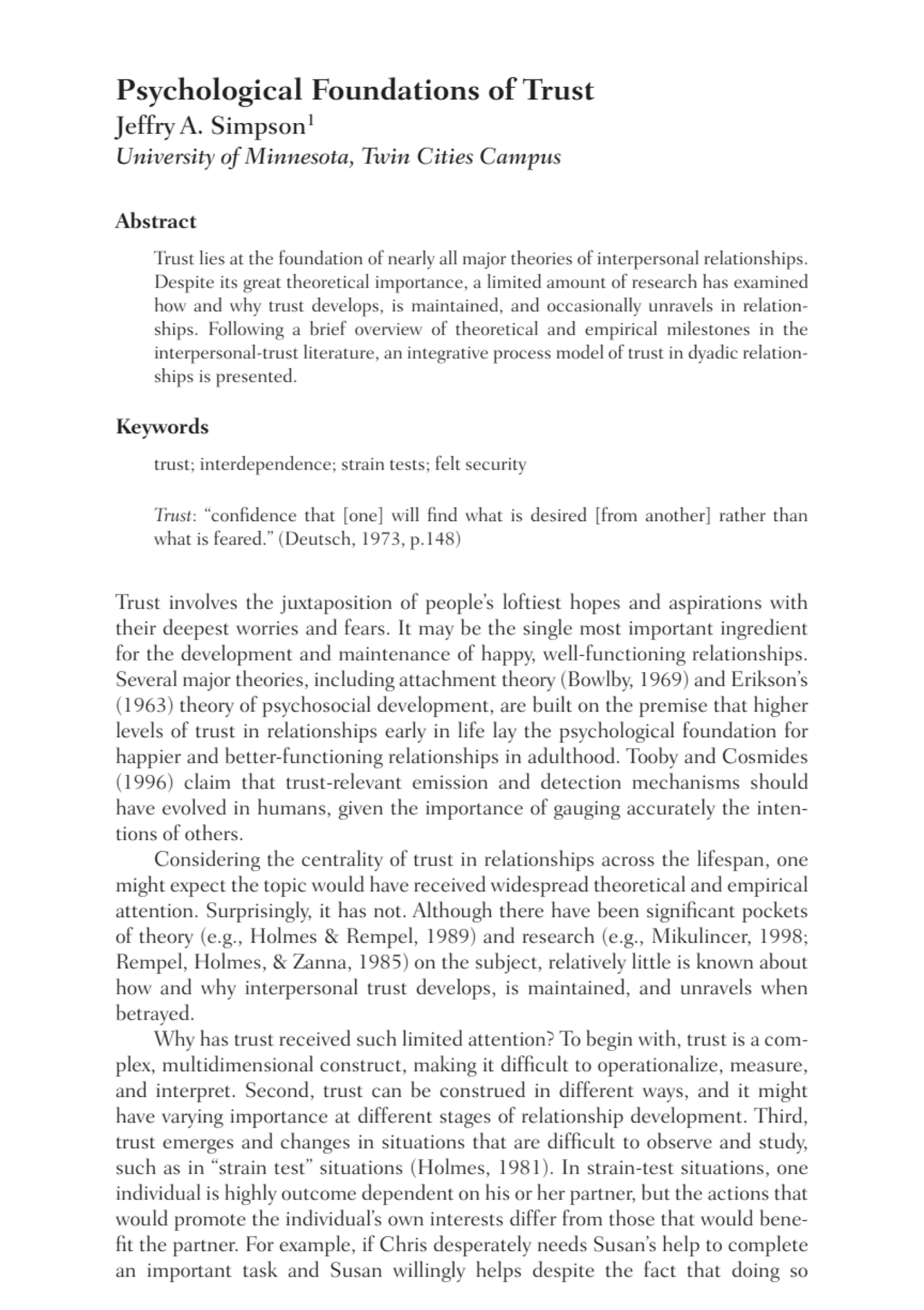 Psychological Foundations of Trust
Jeffry A. Simpson1
University of Minnesota, Twin Cities Campus…