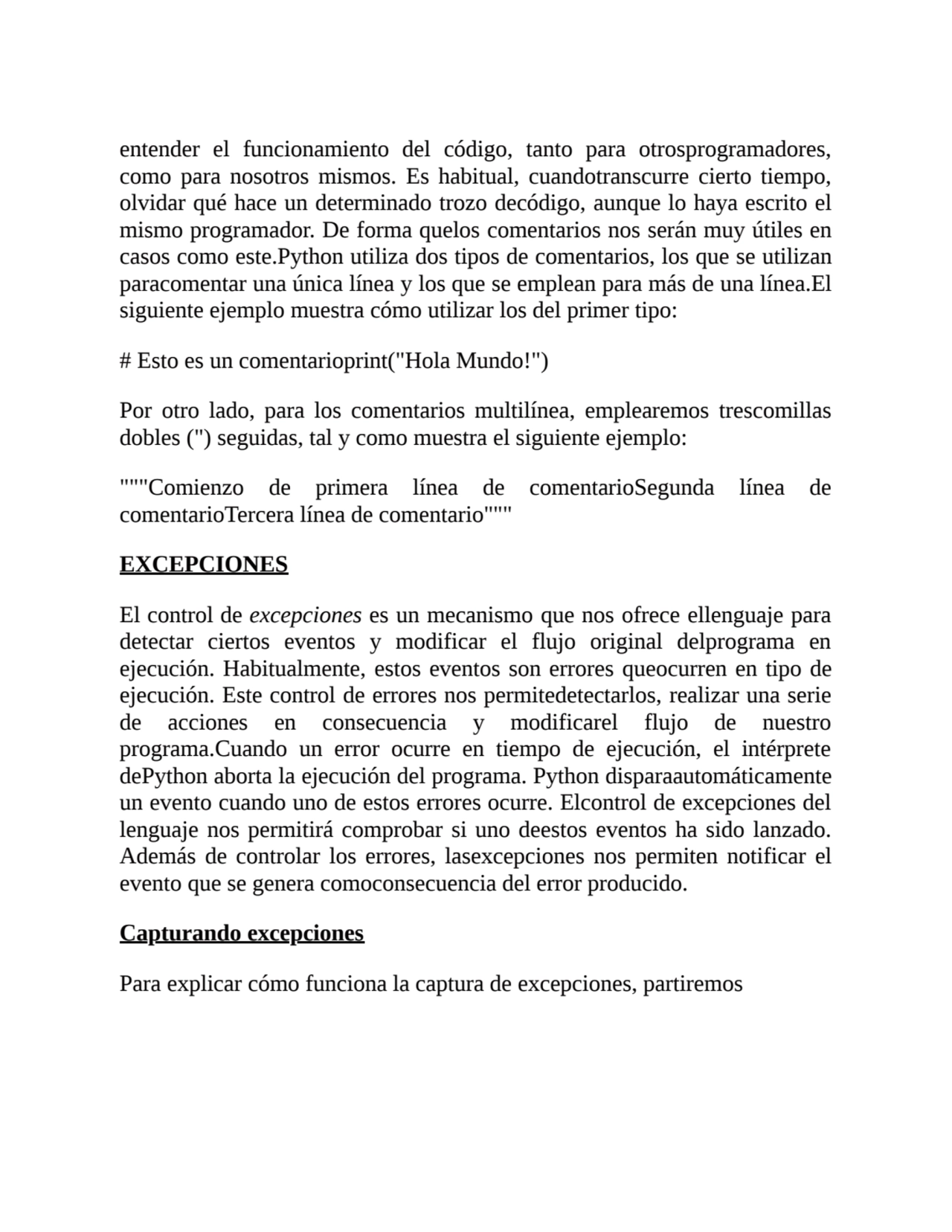 entender el funcionamiento del código, tanto para otrosprogramadores,
como para nosotros mismos. E…