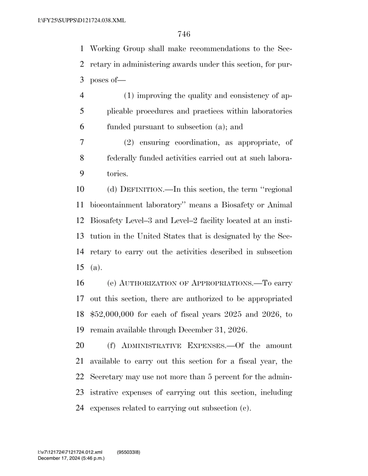 746 
1 Working Group shall make recommendations to the Sec2 retary in administering awards under …