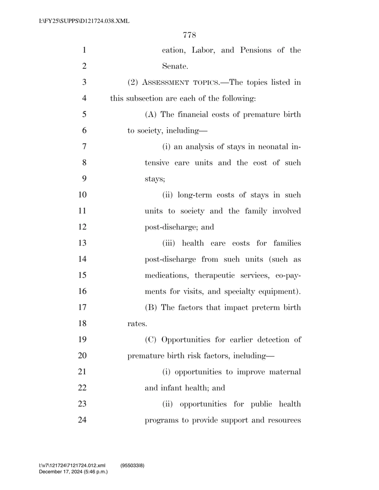 778 
1 cation, Labor, and Pensions of the 
2 Senate. 
3 (2) ASSESSMENT TOPICS.—The topics listed…