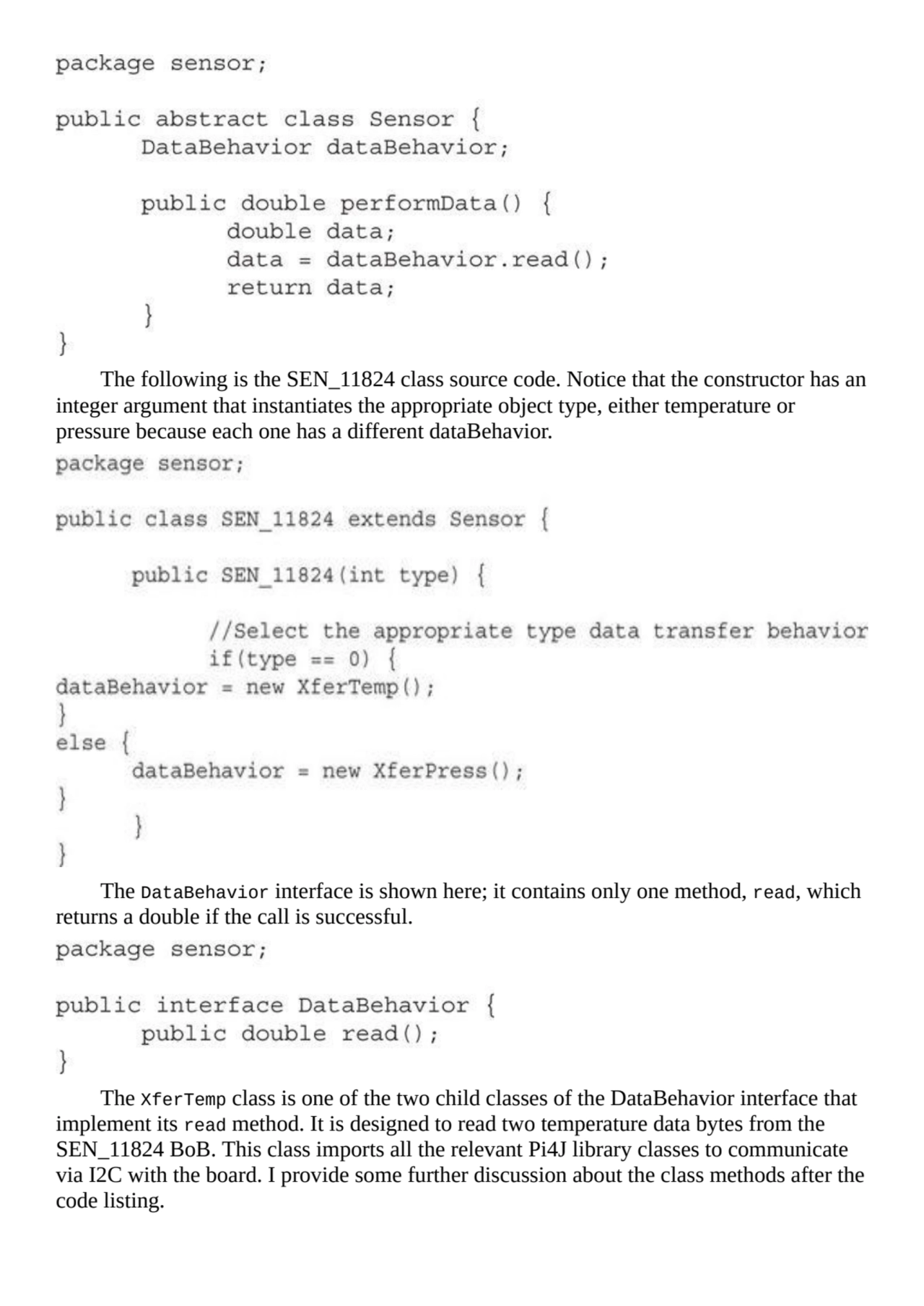 The following is the SEN_11824 class source code. Notice that the constructor has an
integer argum…