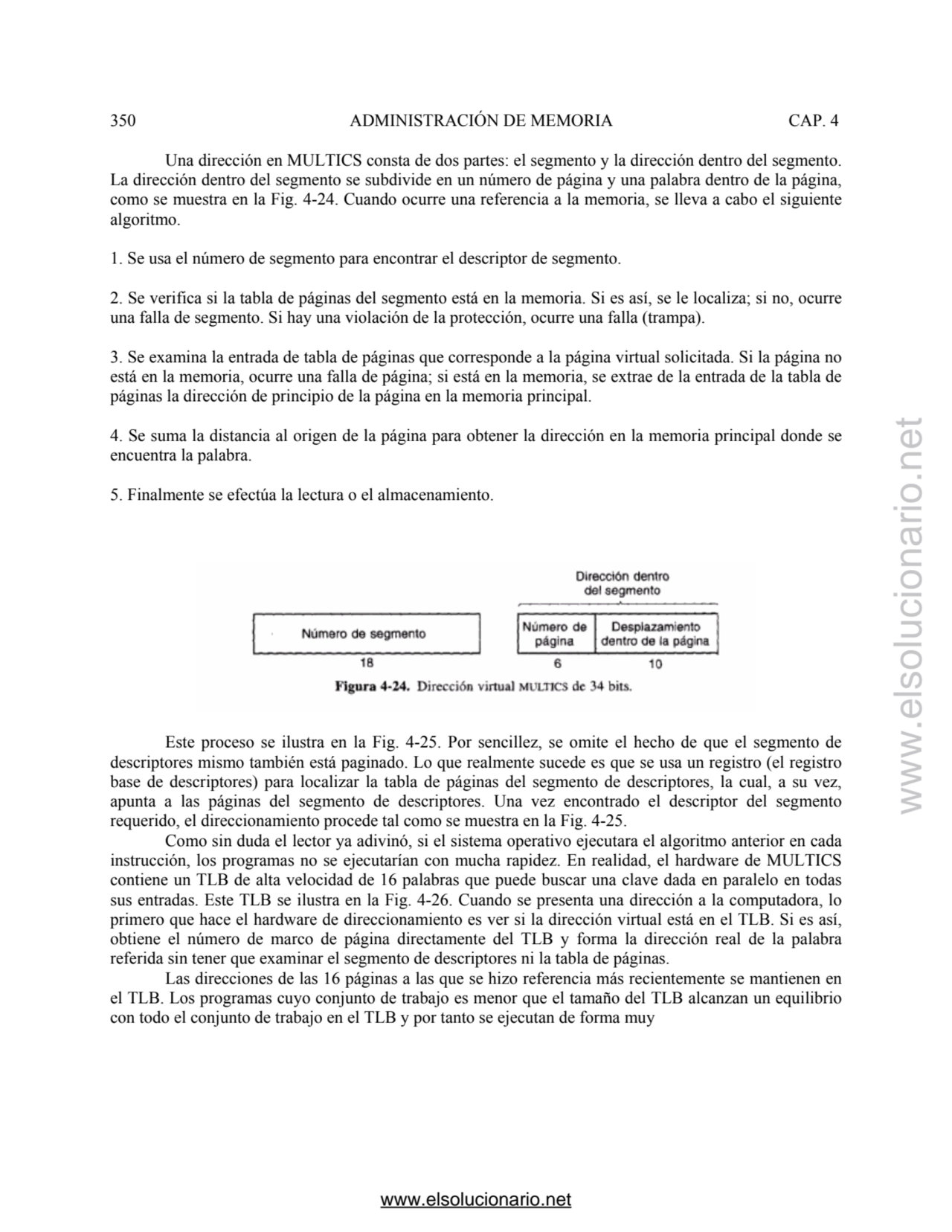 350 ADMINISTRACIÓN DE MEMORIA CAP. 4 
Una dirección en MULTICS consta de dos partes: el segmento y…