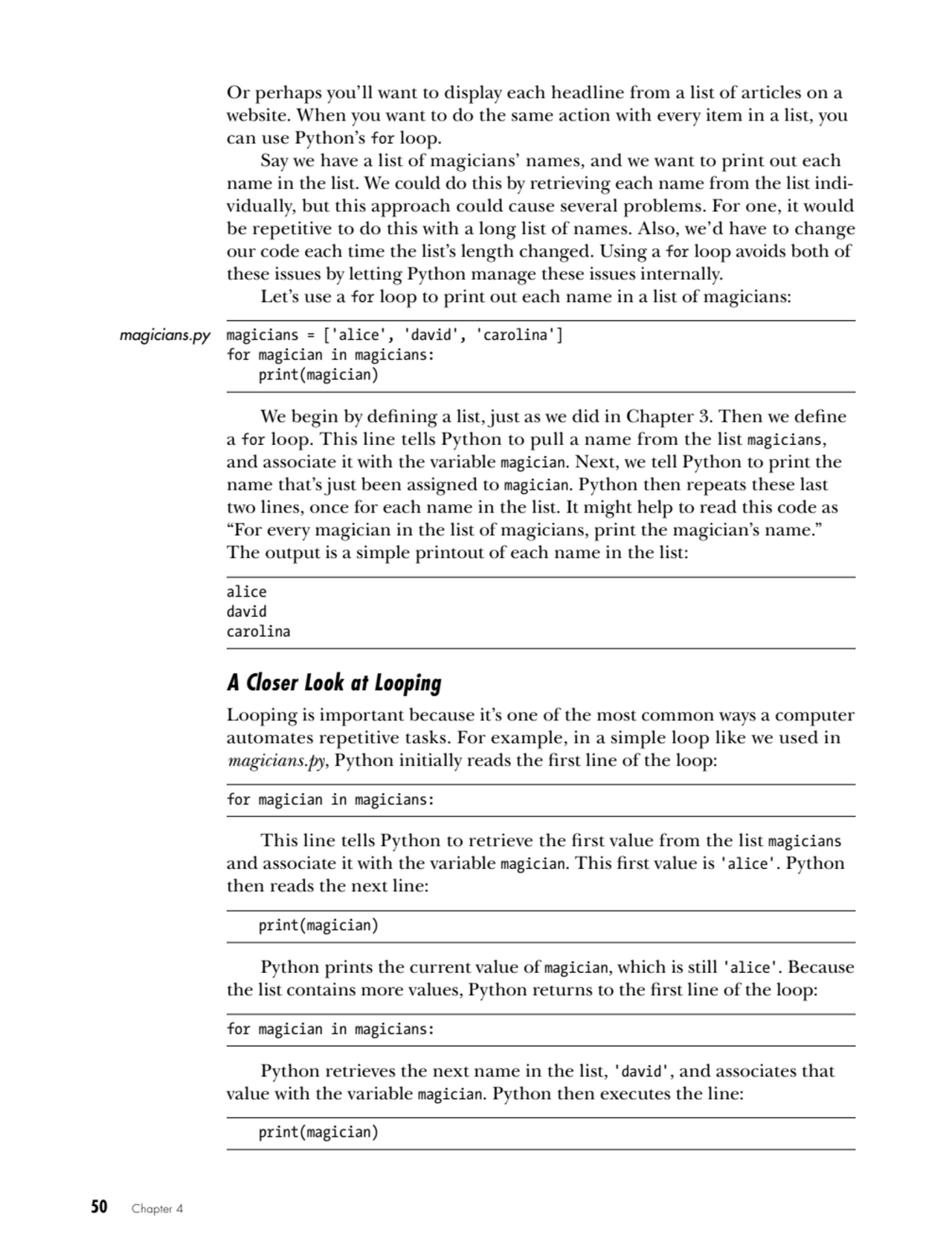 50   Chapter 4
Or perhaps you’ll want to display each headline from a list of articles on a 
webs…